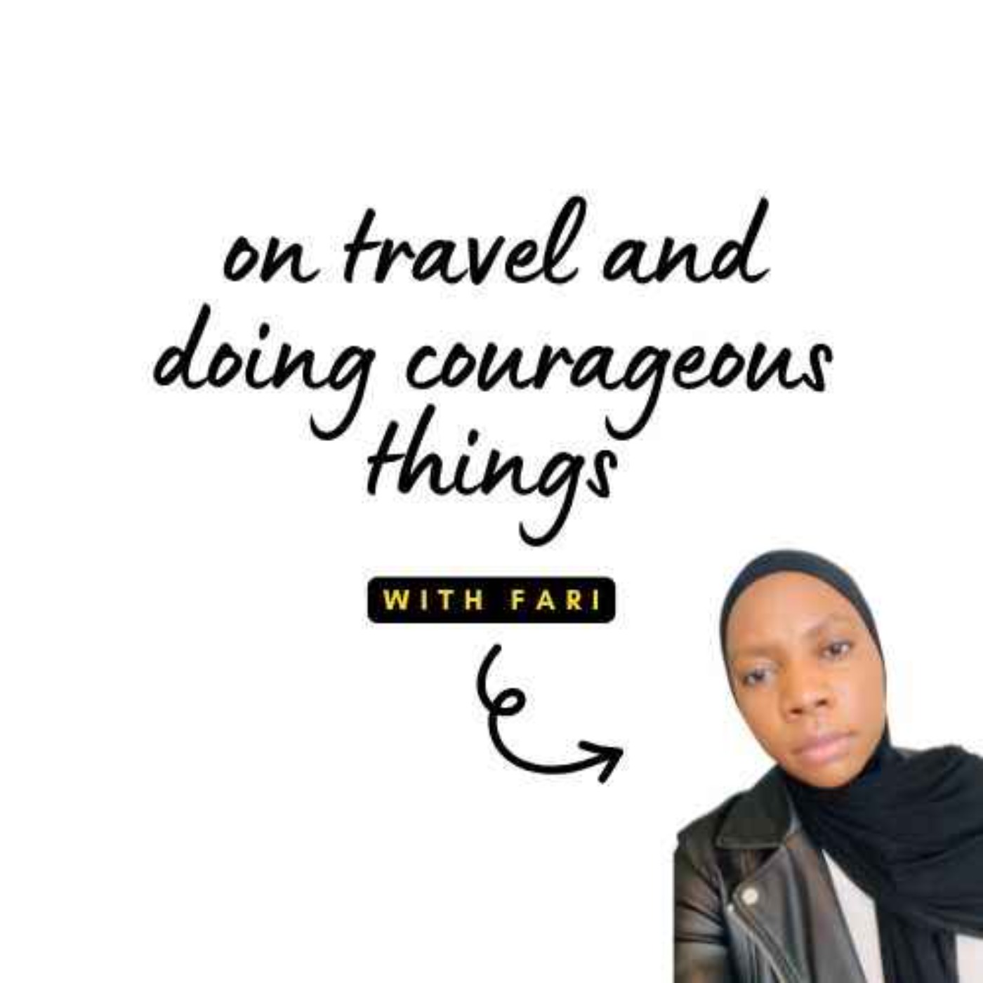 S02E354 - On travel and doing courageous things (with Fari)