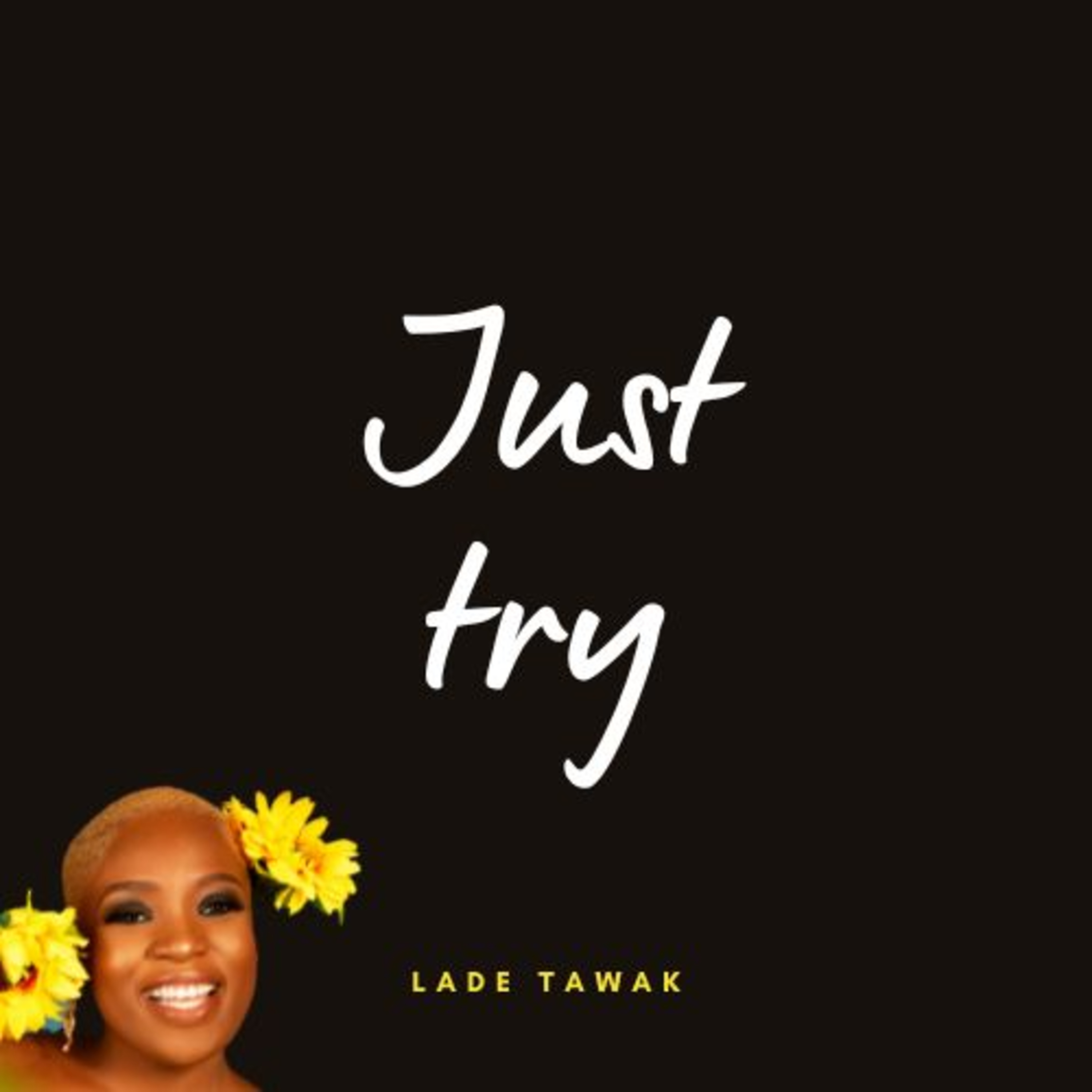 A Couple of Things by Lade Tawak