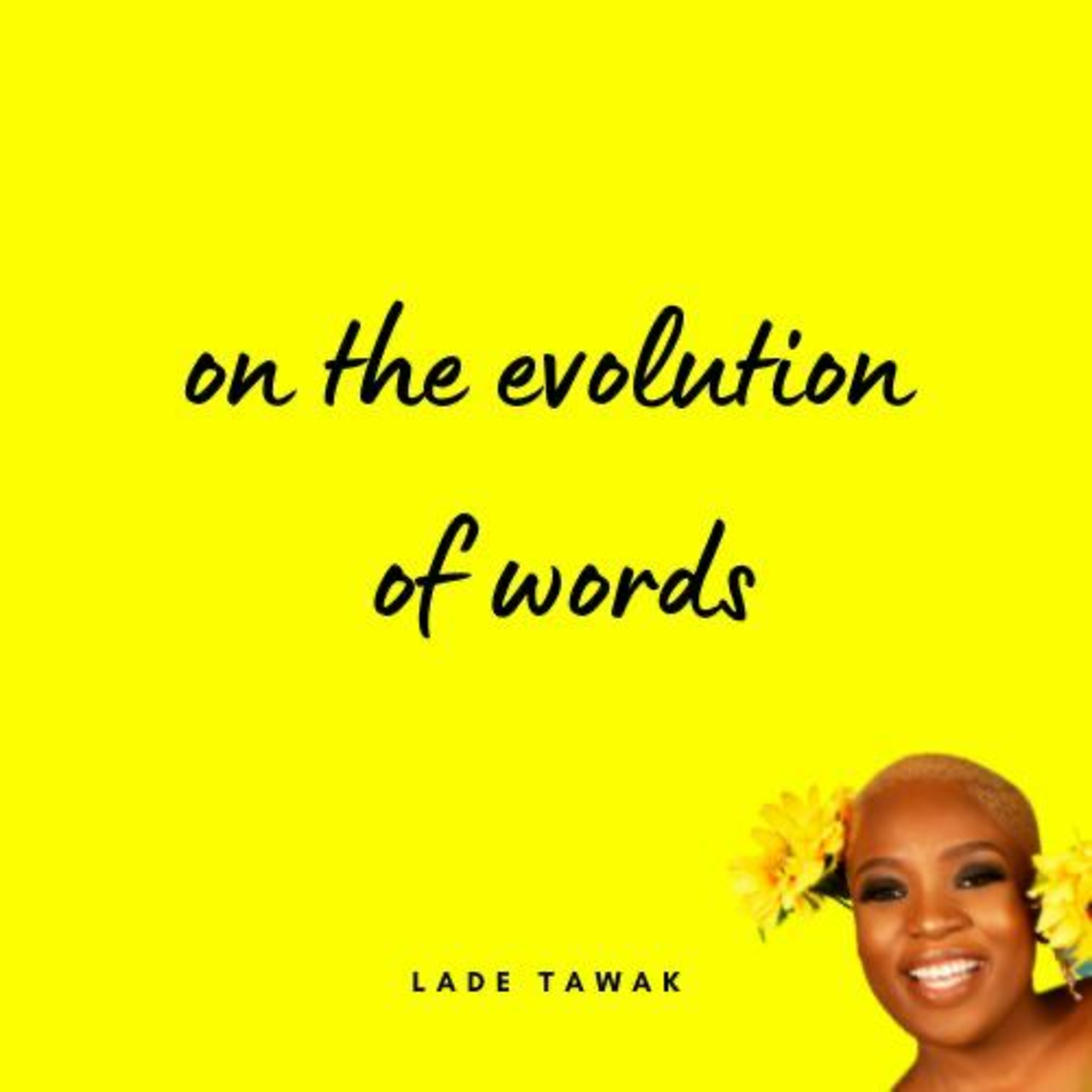 A Couple of Things by Lade Tawak