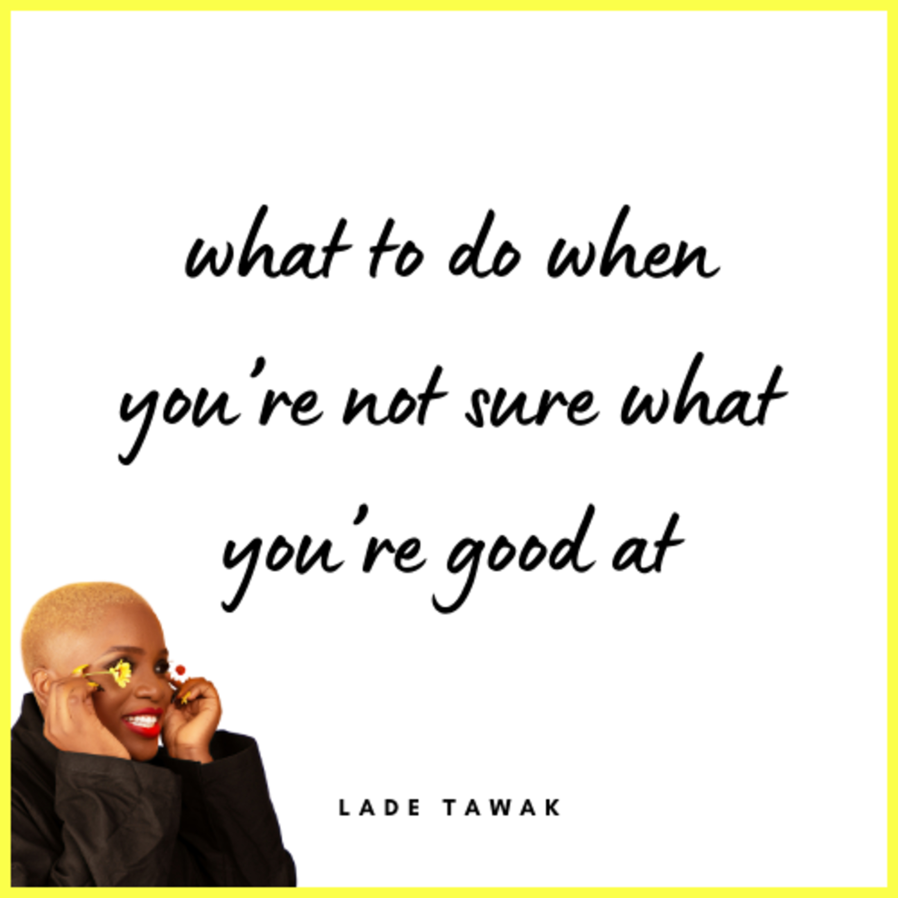 A Couple of Things by Lade Tawak