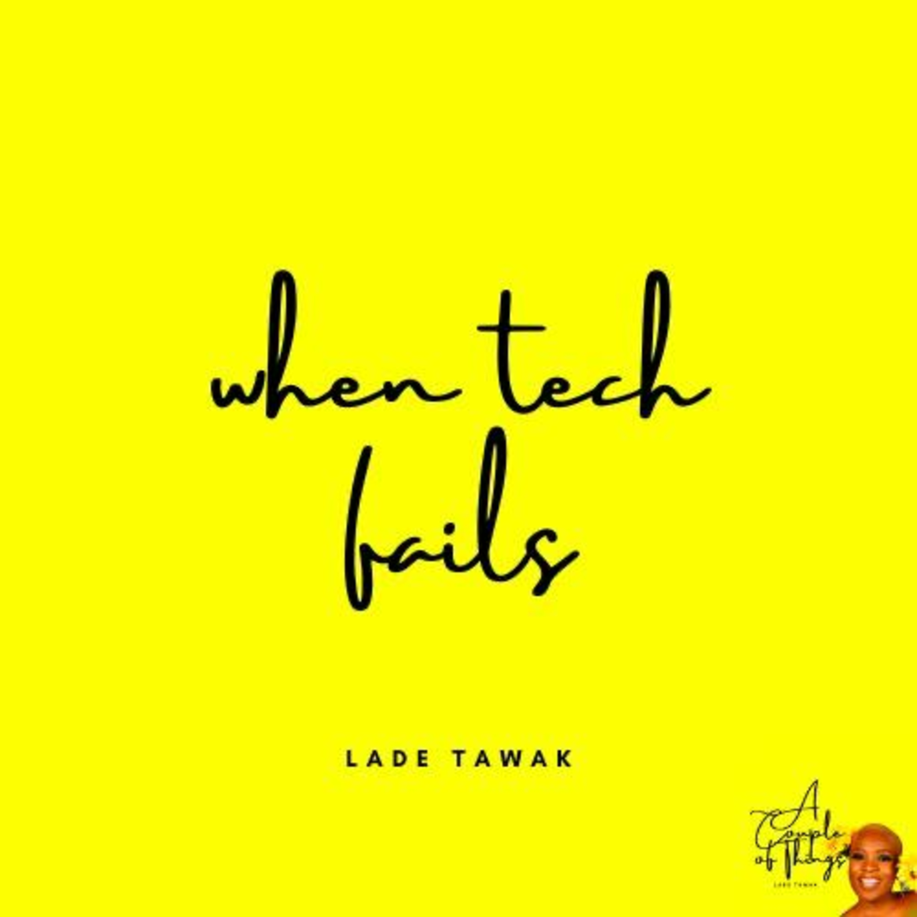 A Couple of Things by Lade Tawak