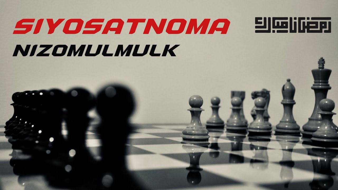 Siyosatnoma (Nizomulmulk) sharhi