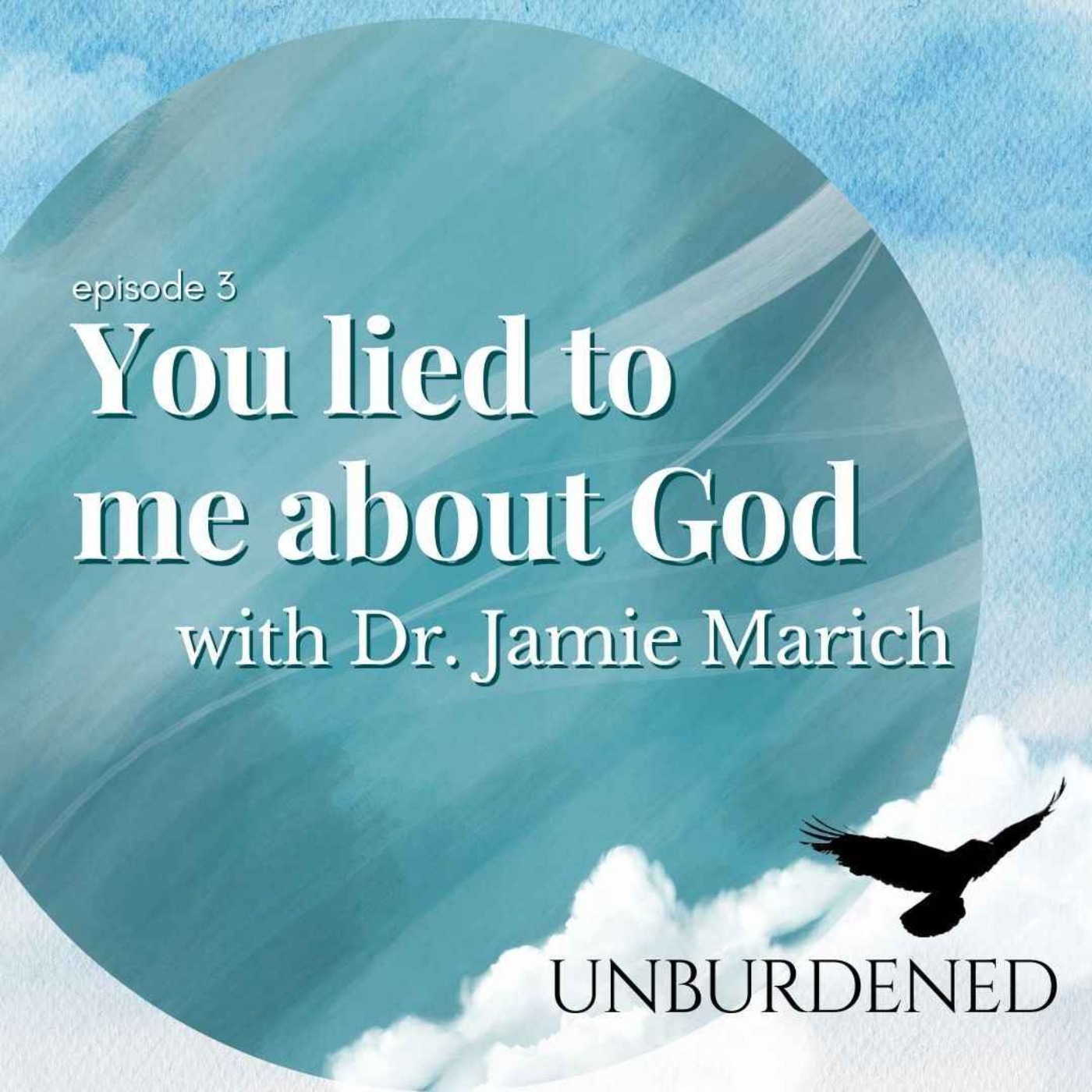 cover art for "You lied to me about God" with Dr. Jamie Marich
