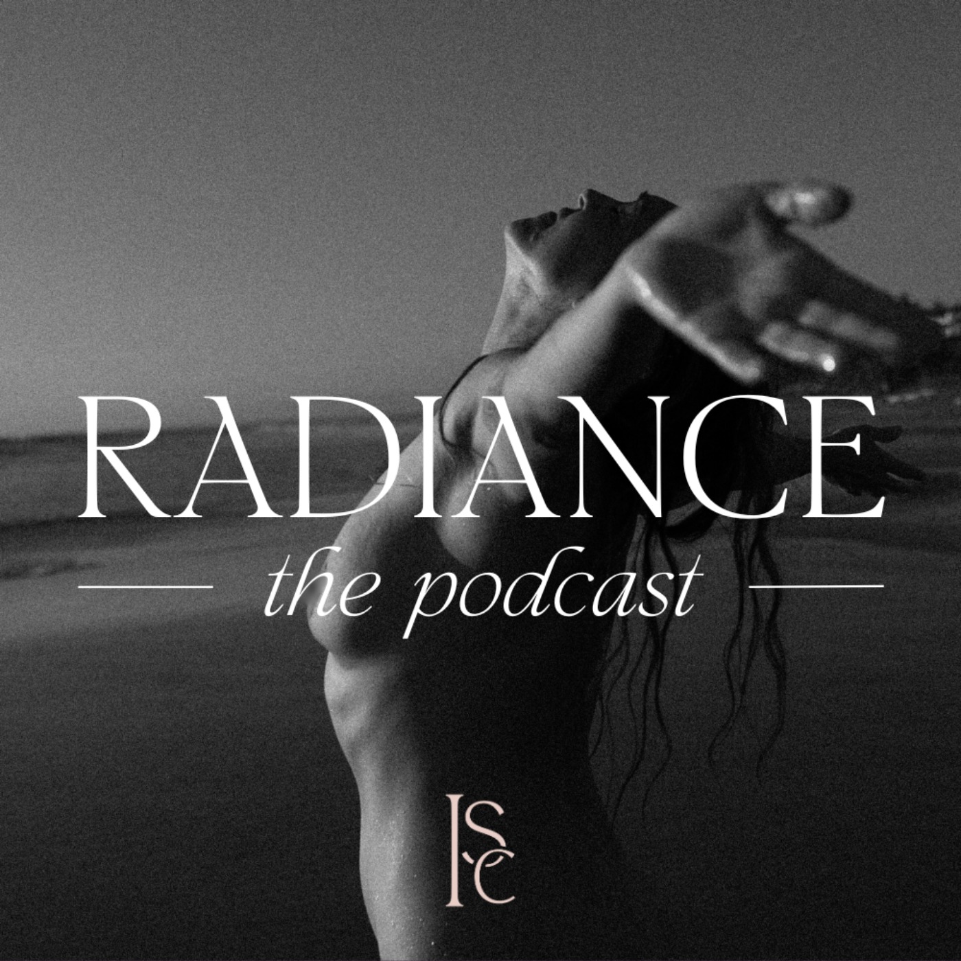 RADIANCE: the podcast