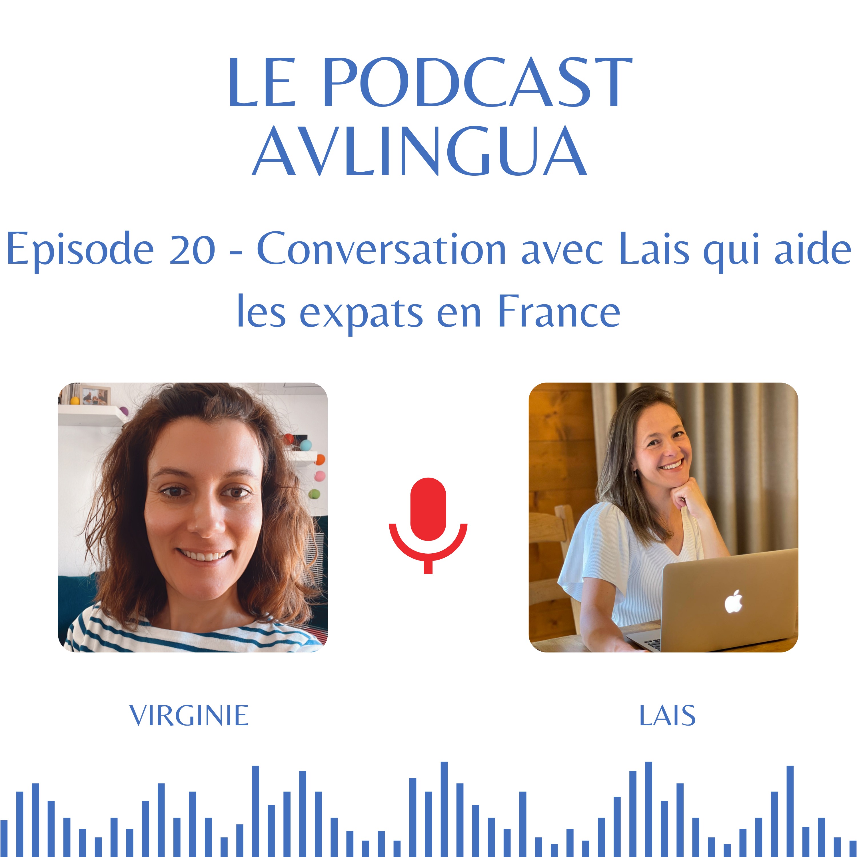 Le Podcast AVlingua: le français essentiel quand tu habites en France!