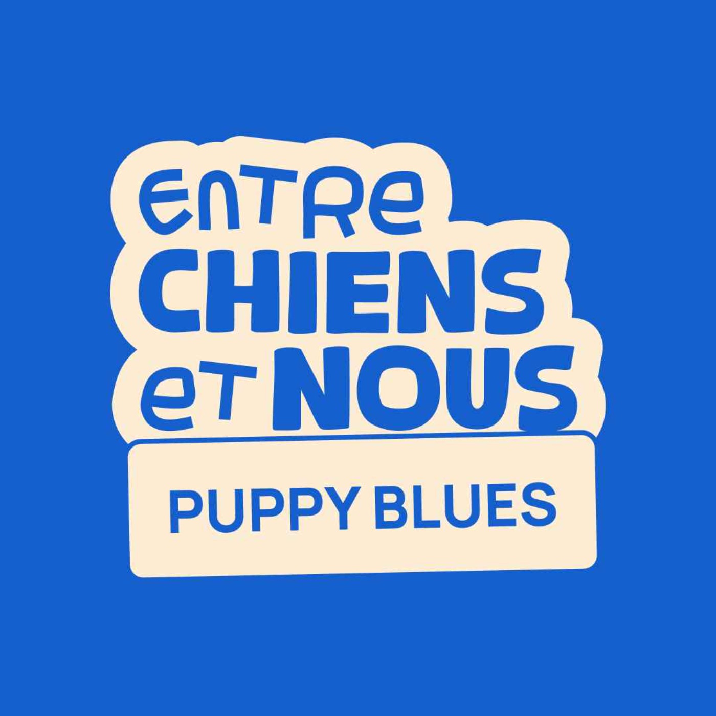 Entre chiens et Nous