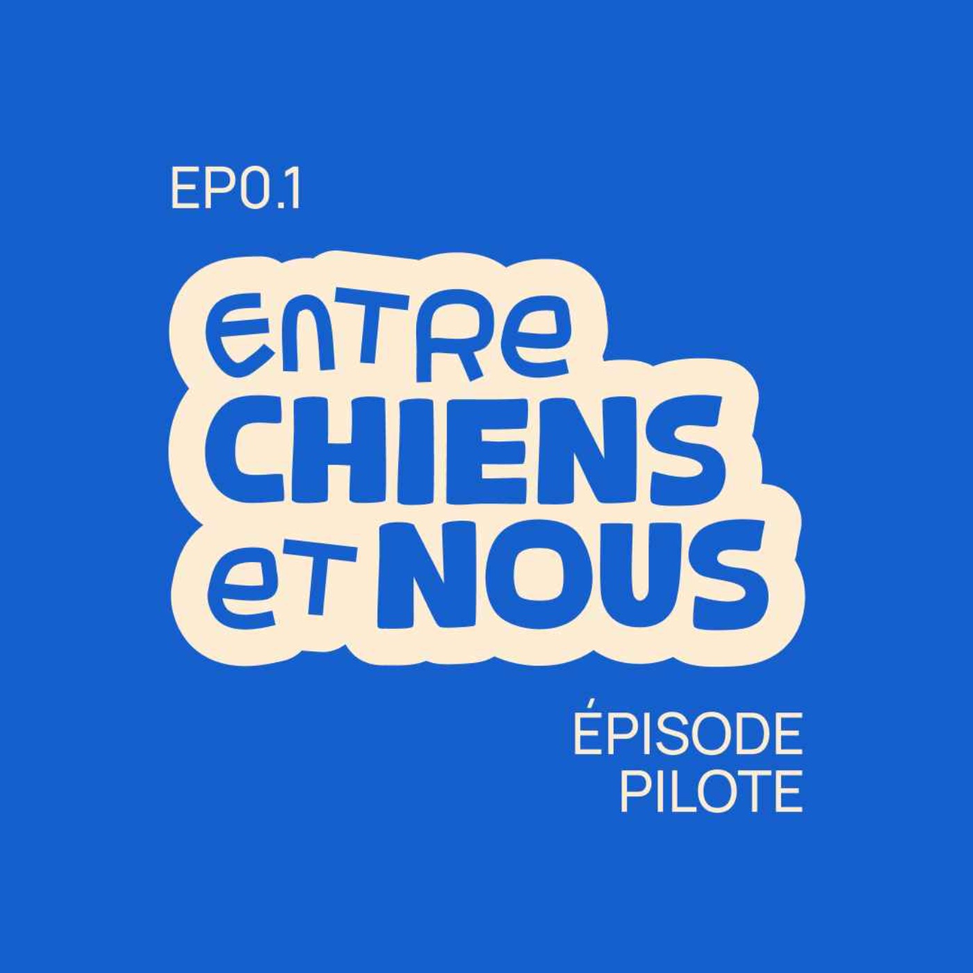 Entre chiens et Nous