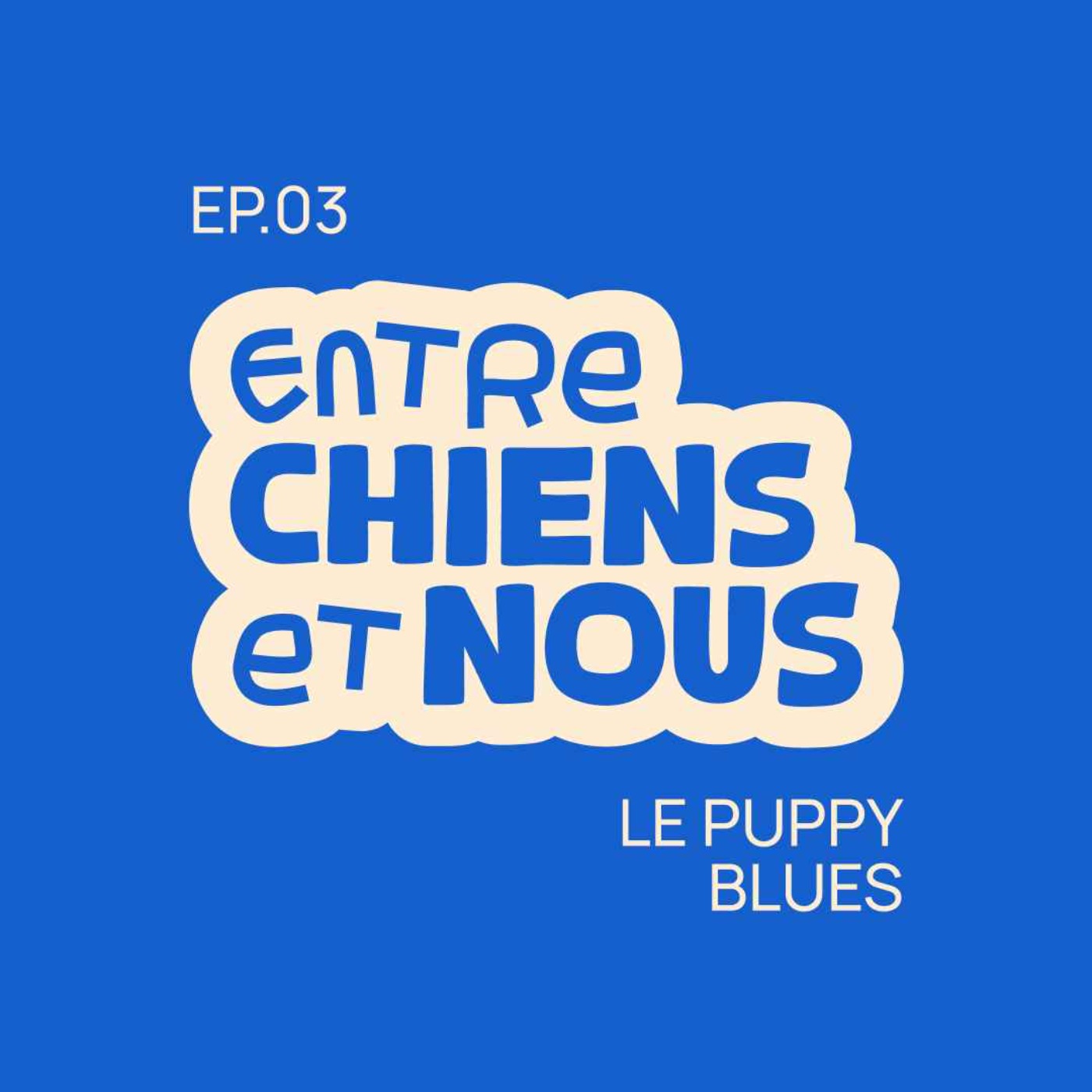 Entre chiens et Nous