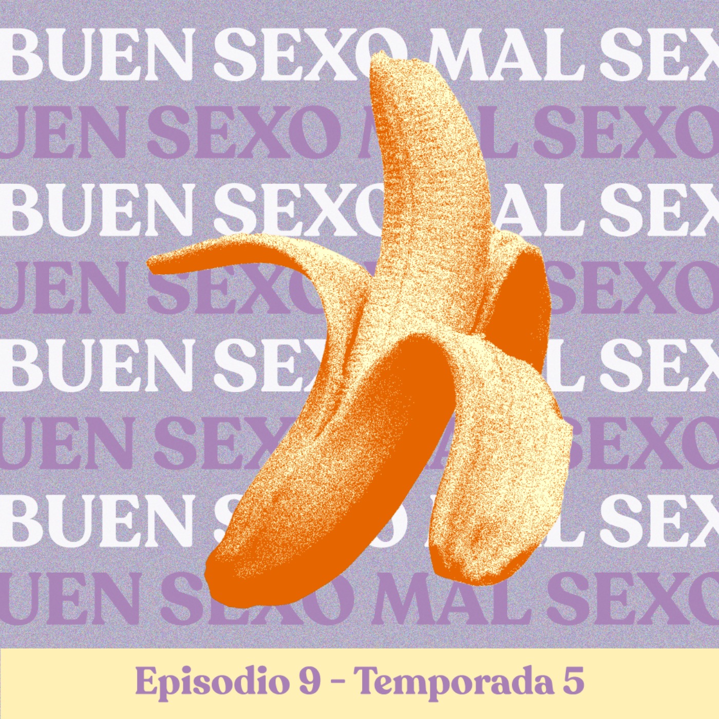 cover art for Buen y mal sexo - T5E09
