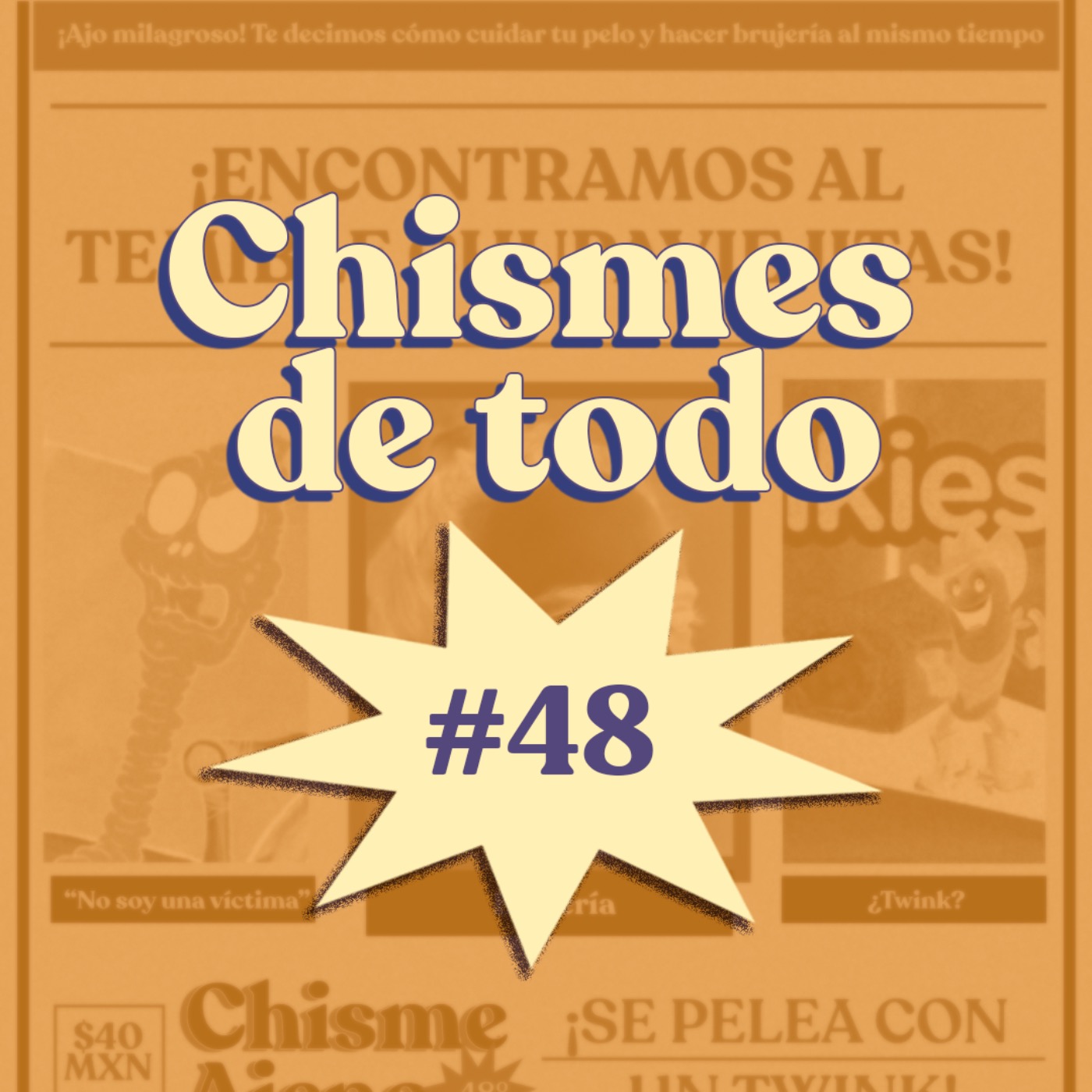 Chisme ajeno #48: Chisme acumulado