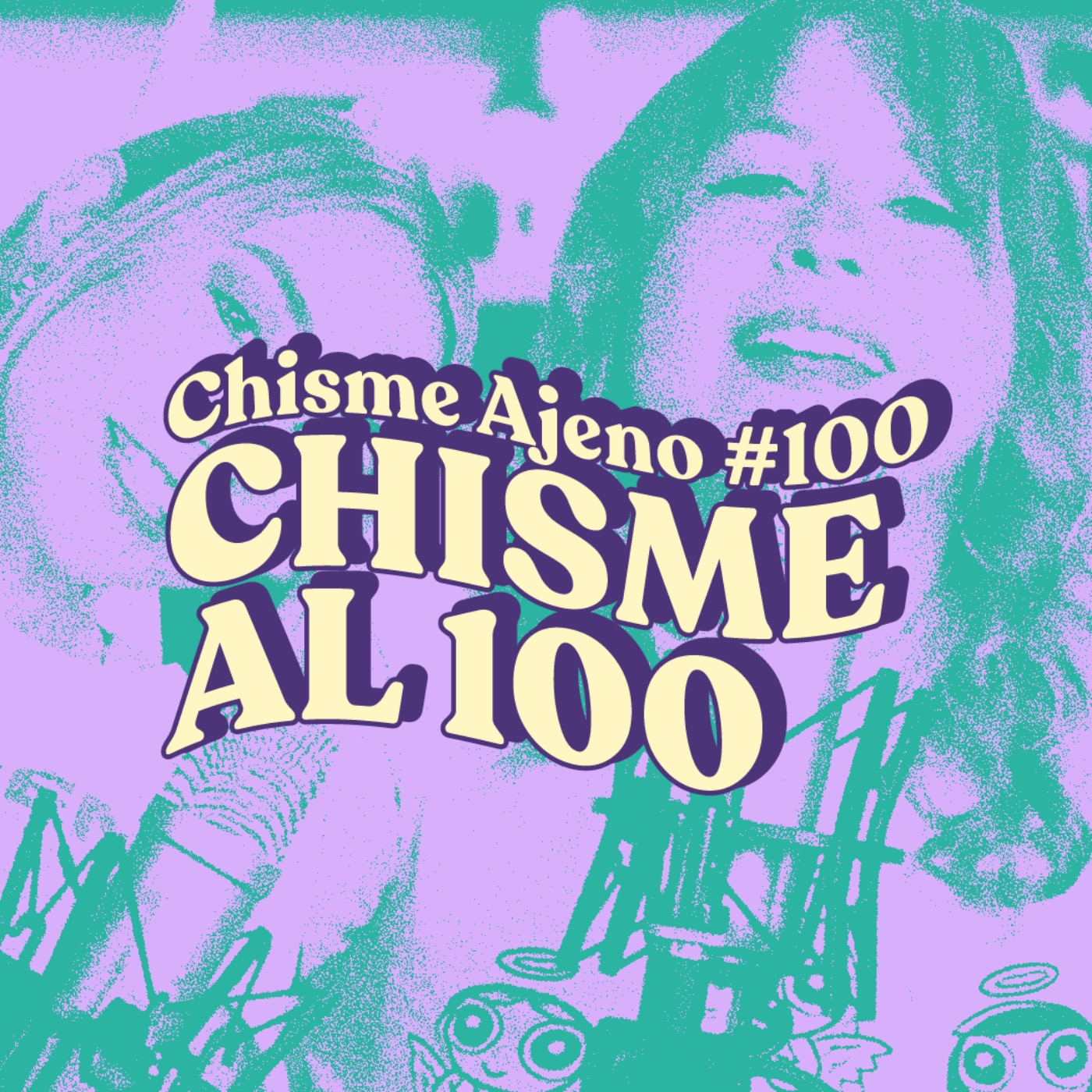 Chisme ajeno #100: Chismix de los 100