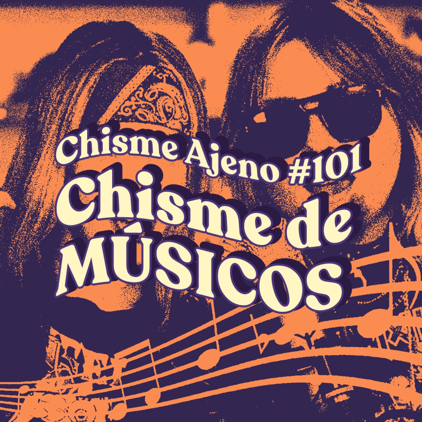 Chisme Ajeno #101: Chismes de músicos