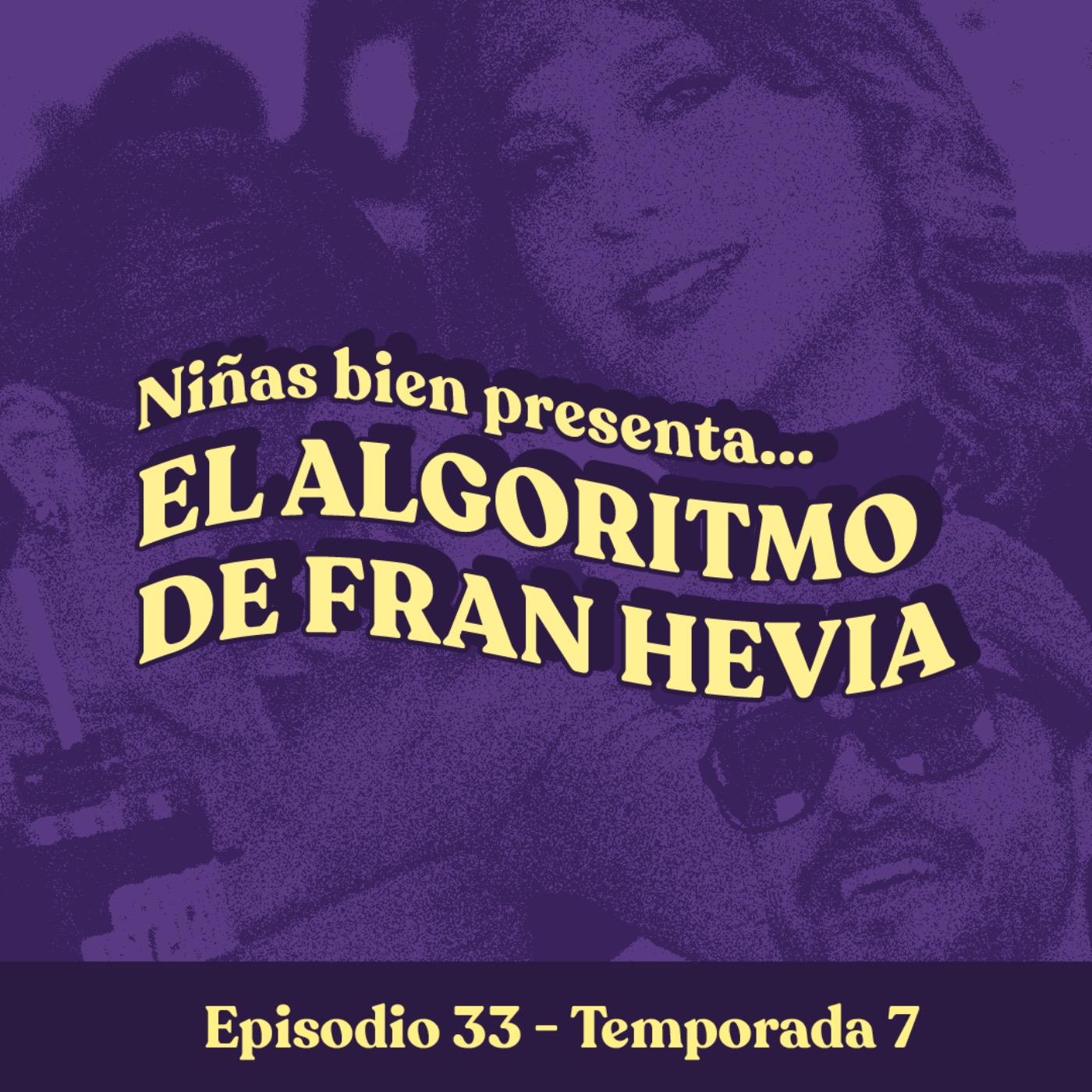 El algoritmo de Fran Hevia - T7E33