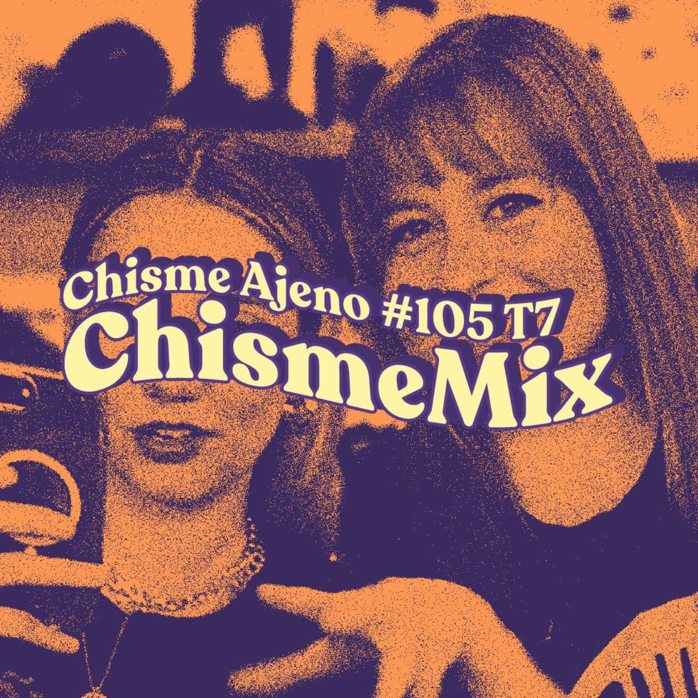 Chisme ajeno #105: Chismemix regreso a clases