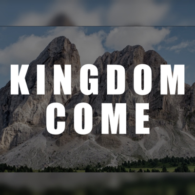 Kingdom Come pt. 1 episode artwork