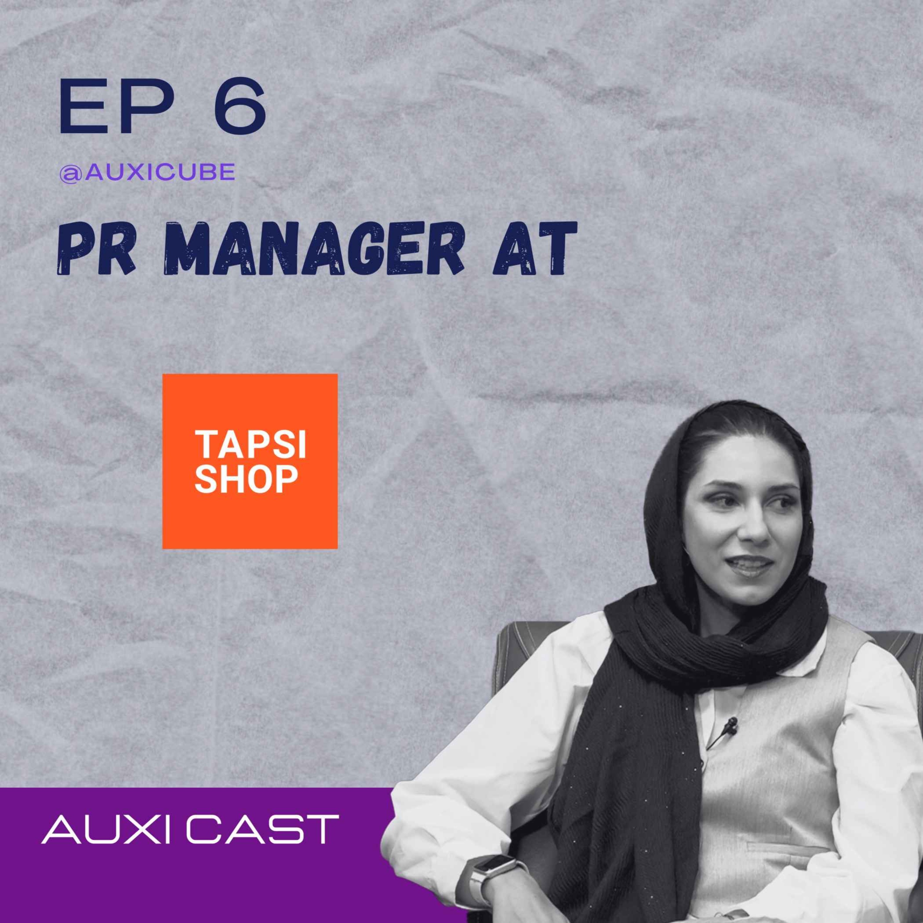 EP 6| مهرین نظری| PR at Tapsi Shop