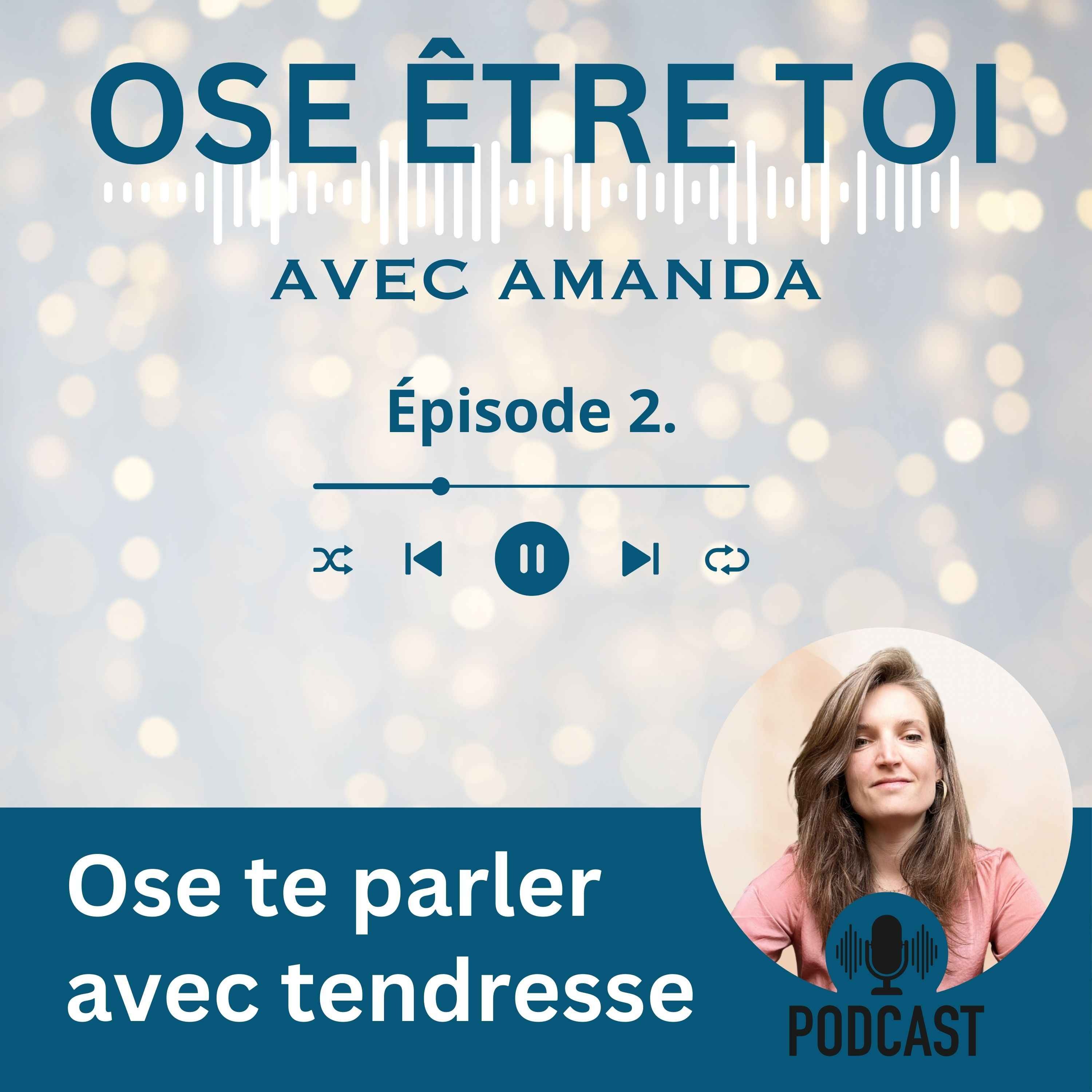 Ose être toi avec Amanda