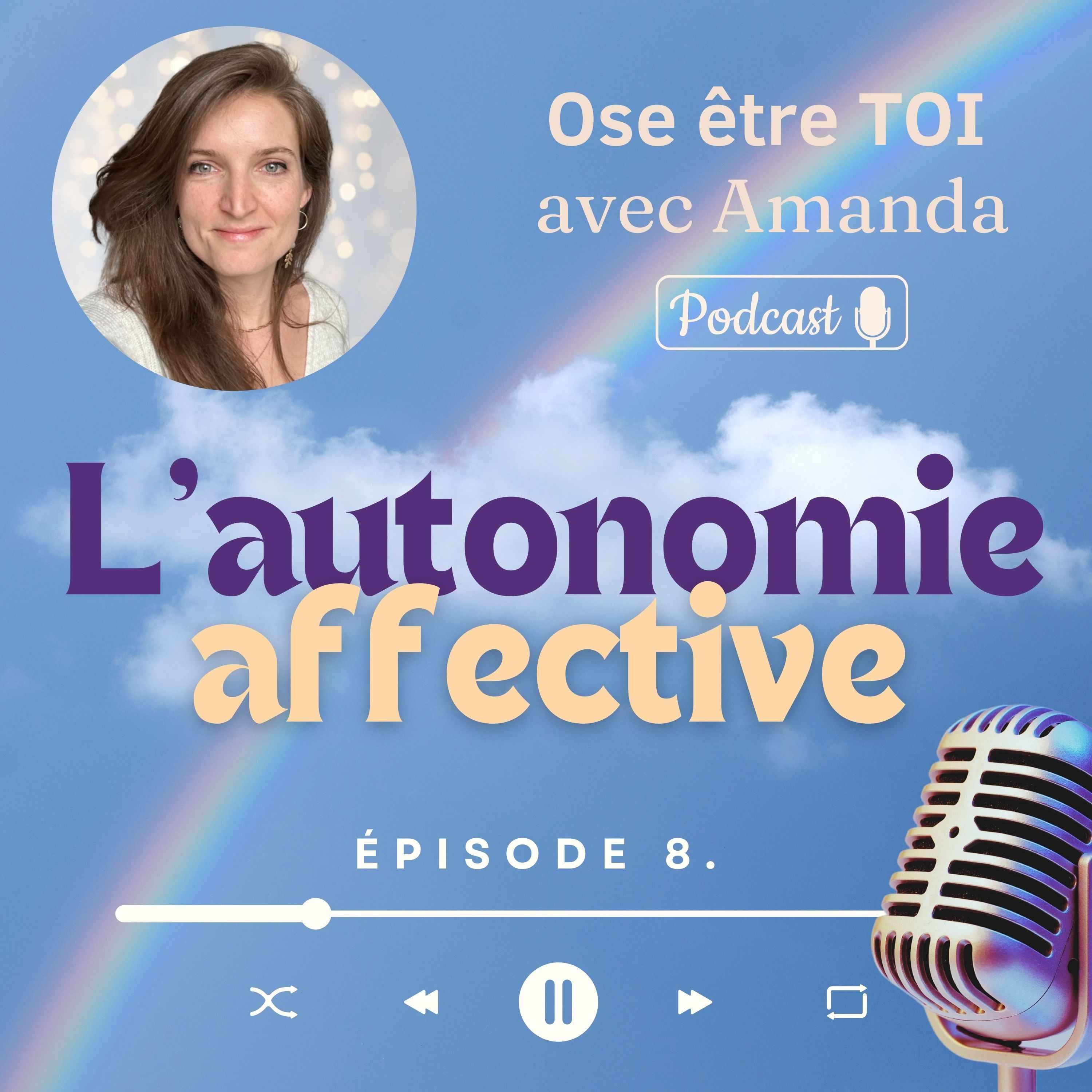 Ose être toi avec Amanda