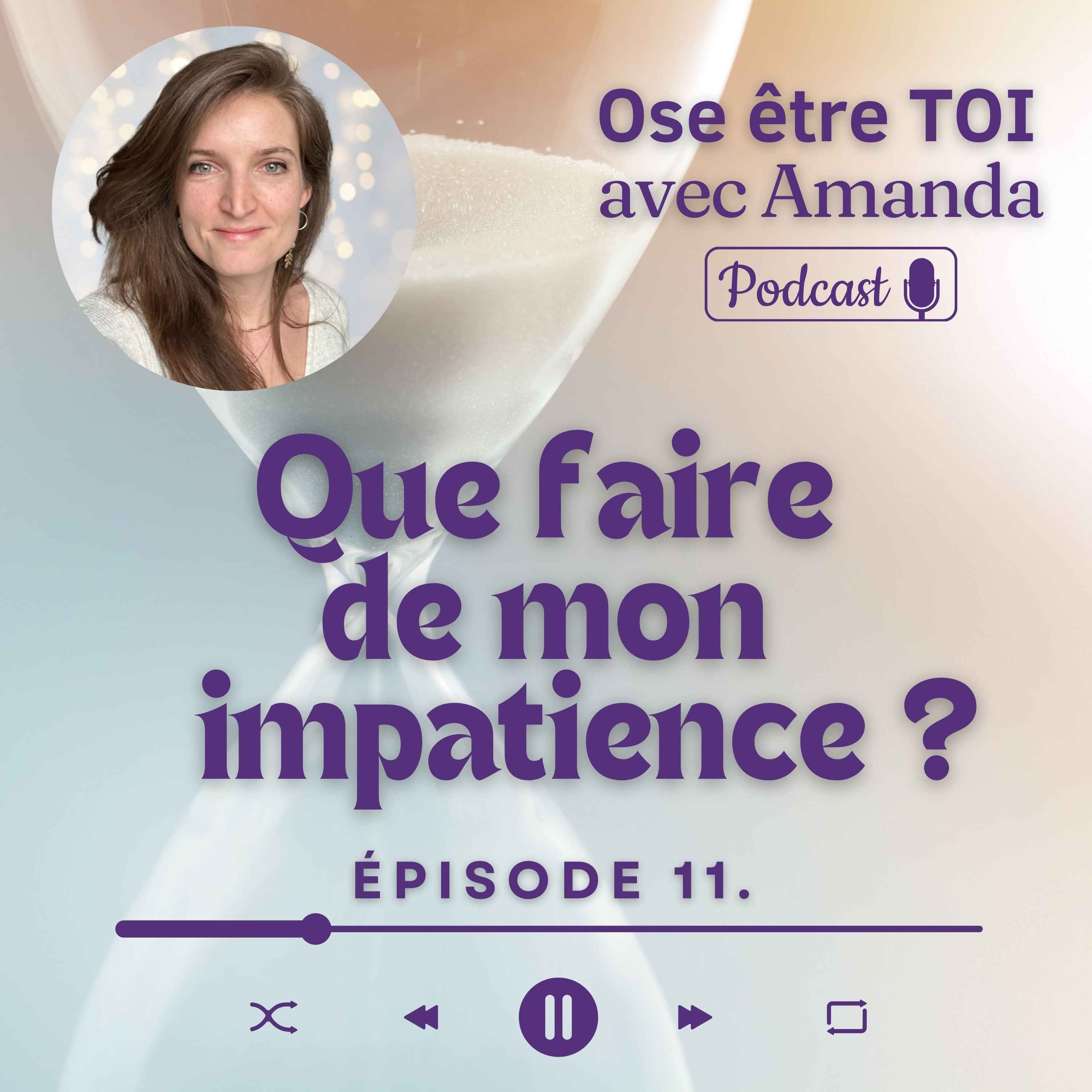 Ose être toi avec Amanda