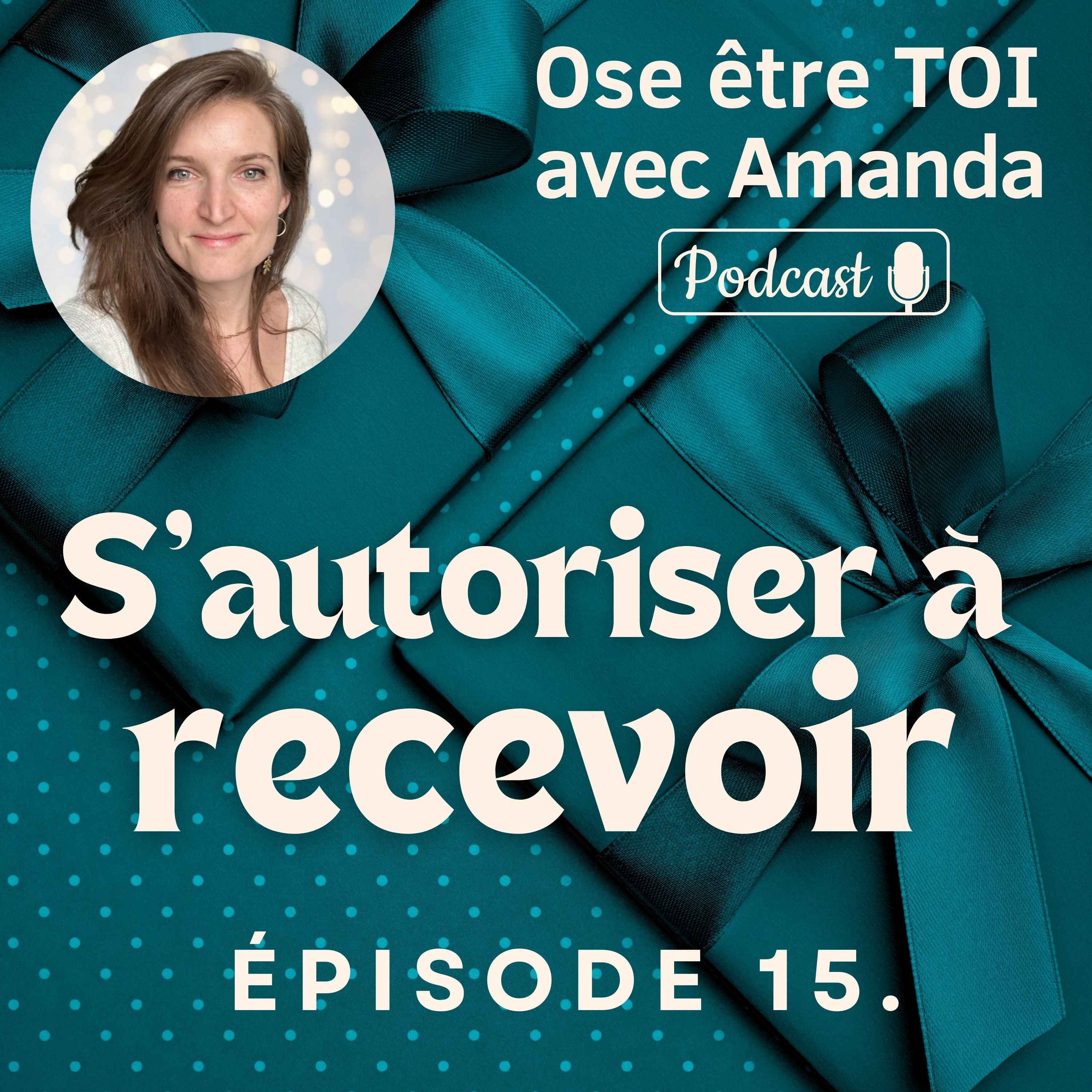 Ose être toi avec Amanda