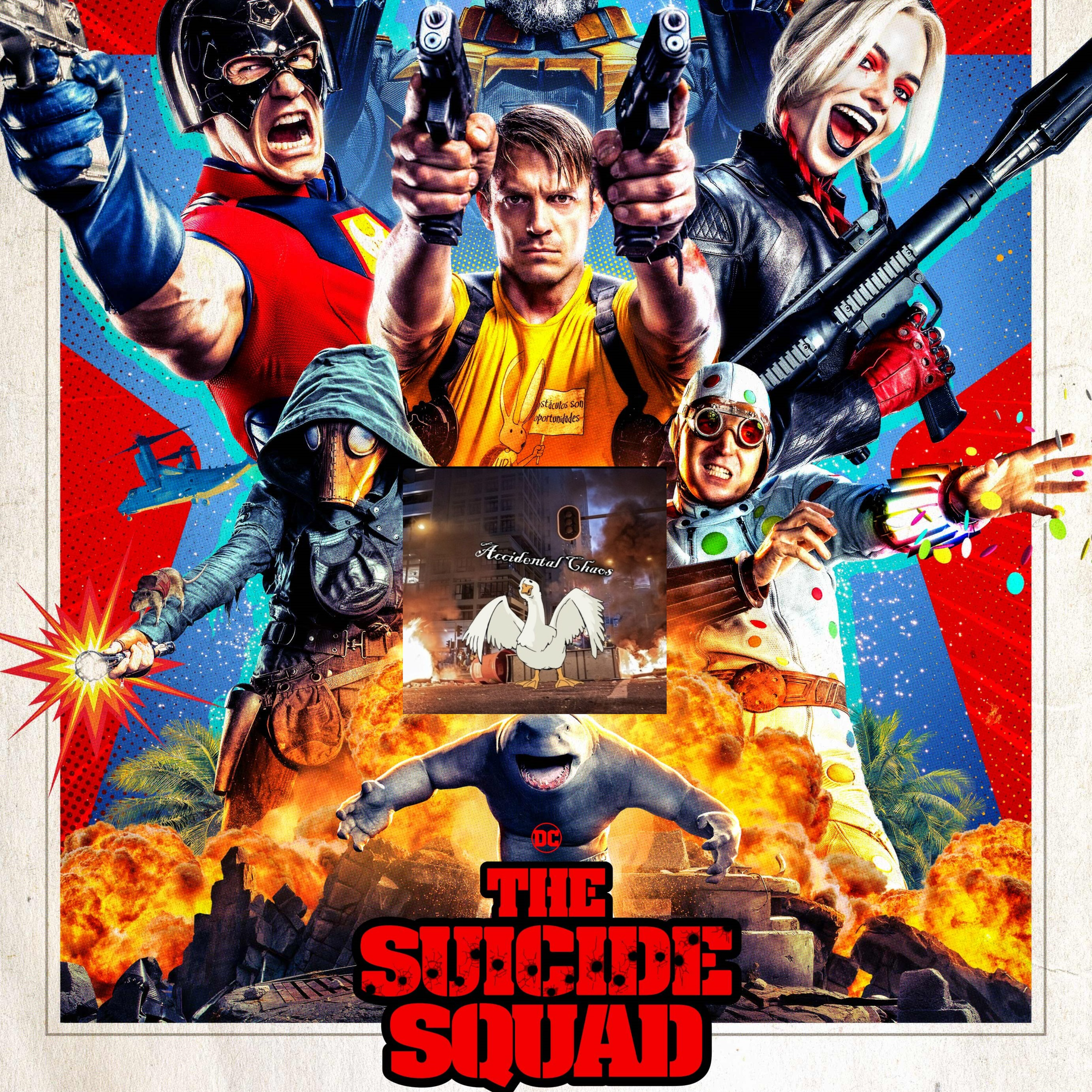 The Accidental Suicide Squad of Chaos! But we prefer the name Task force Stupid! S.1 E.22 episode artwork