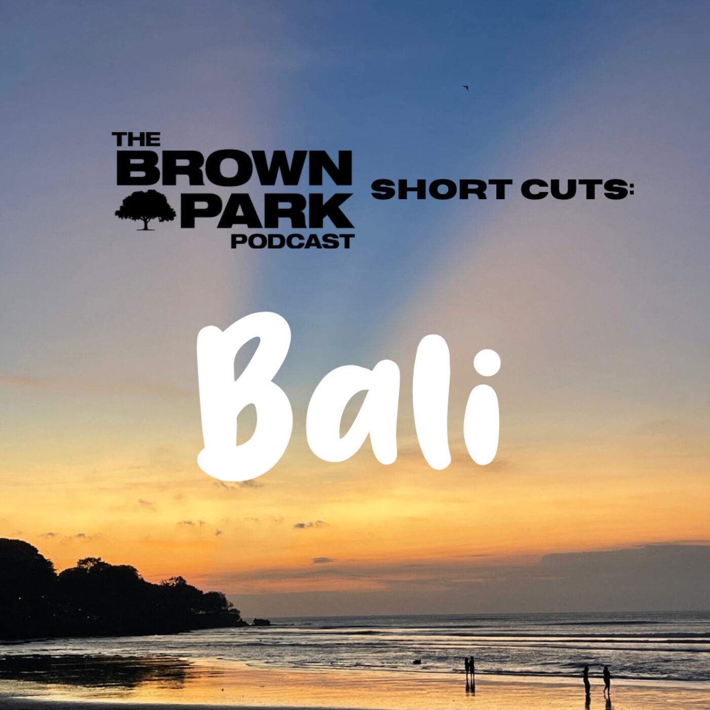 cover art for Brown Park Short Cuts: Bali
