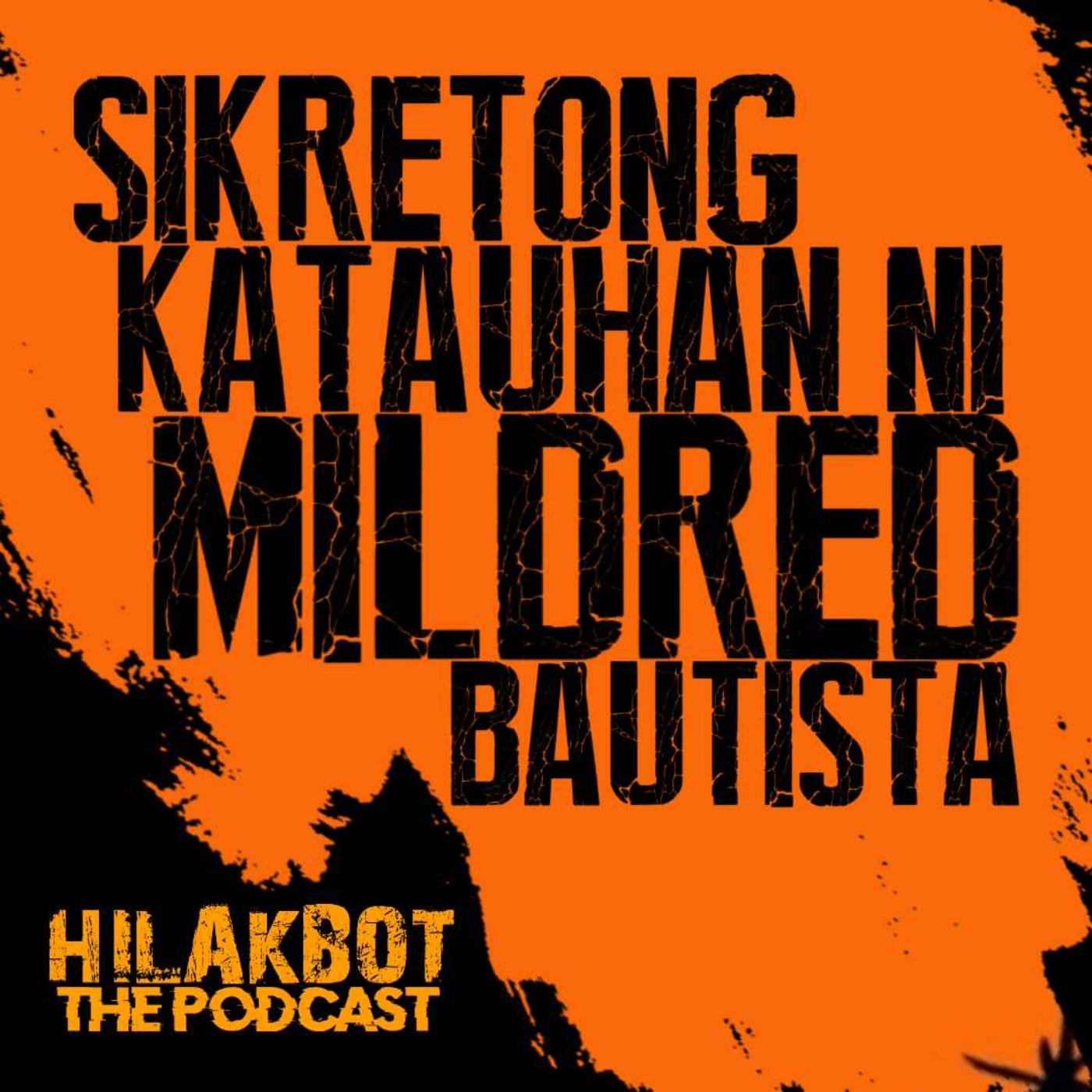 Ang SIKRETONG KATAUHAN Ni MILDRED BAUTISTA