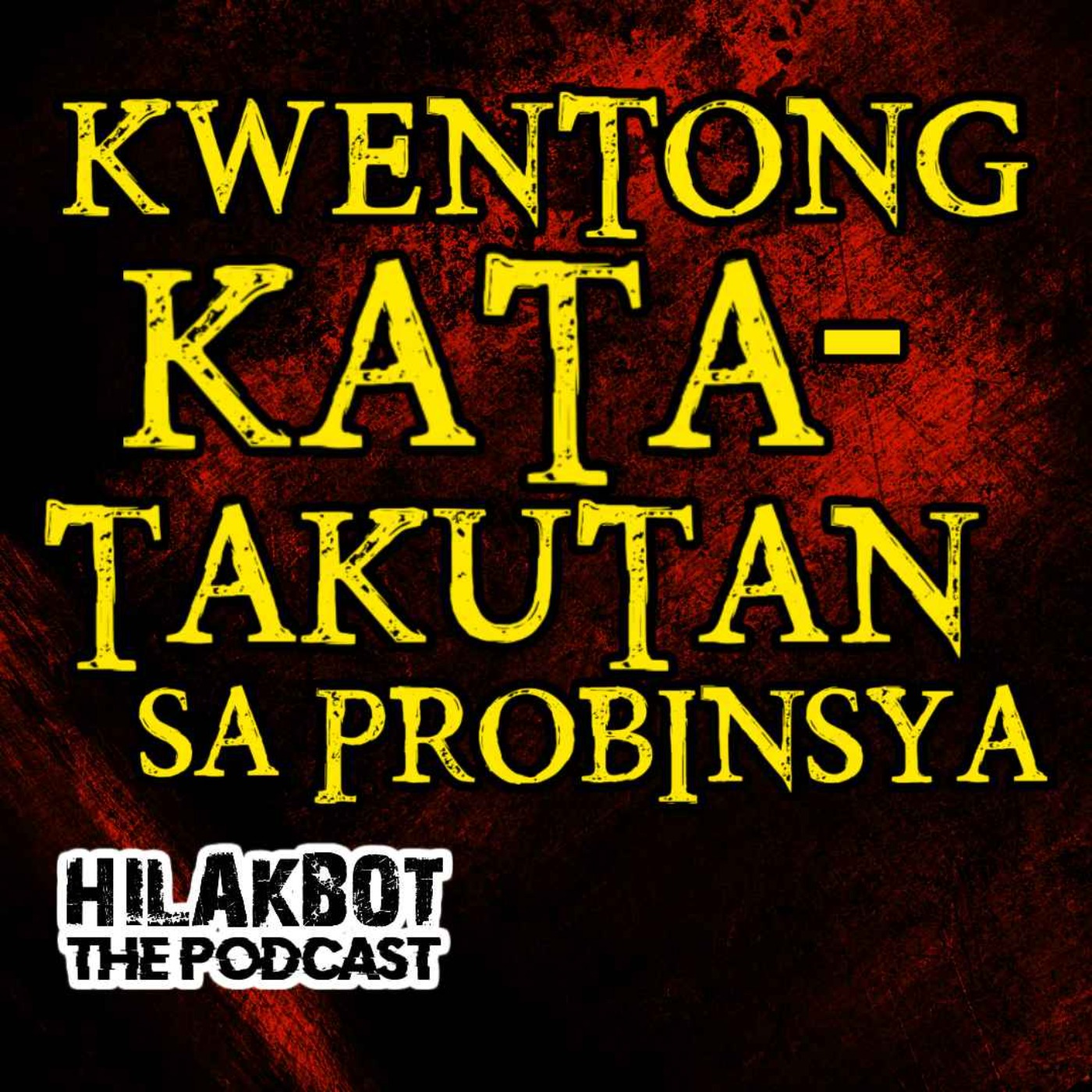 Mga KWENTONG KATATAKUTAN sa PROBINSIYA