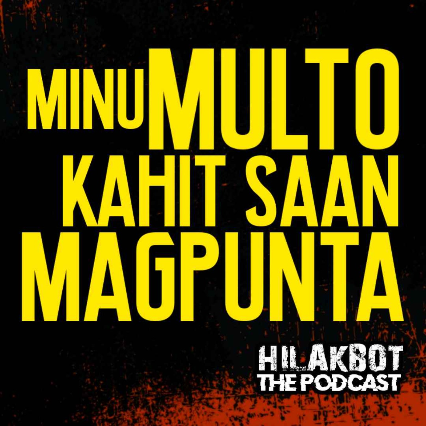 Minu-MULTO kahit SAAN MAGTUNGO