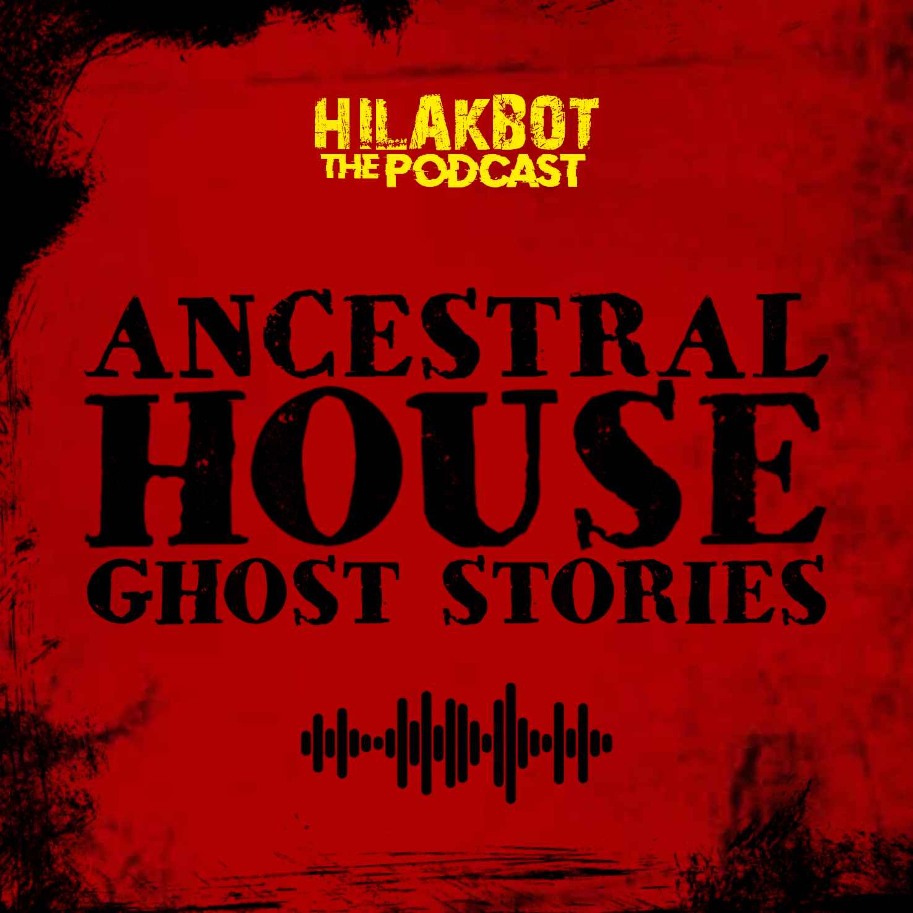 ANCESTRAL HOUSE Ghost Stories