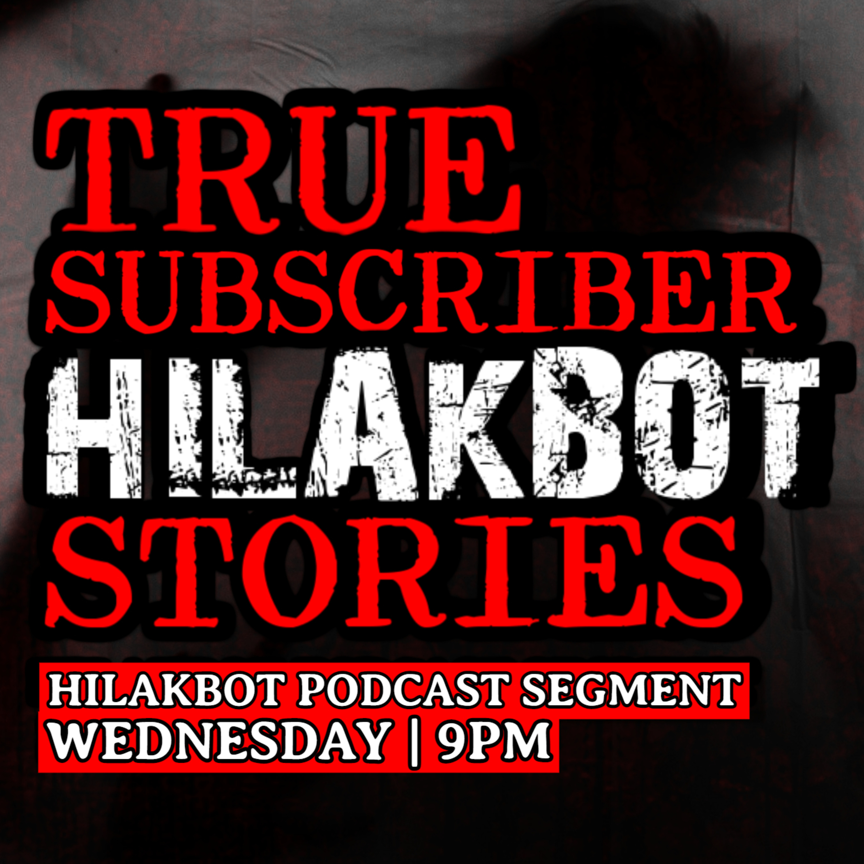 TRUE SUBSCRIBER'S HILAKBOT STORIES 17 | Listener's Submitted Scary Stories | HTV Segment