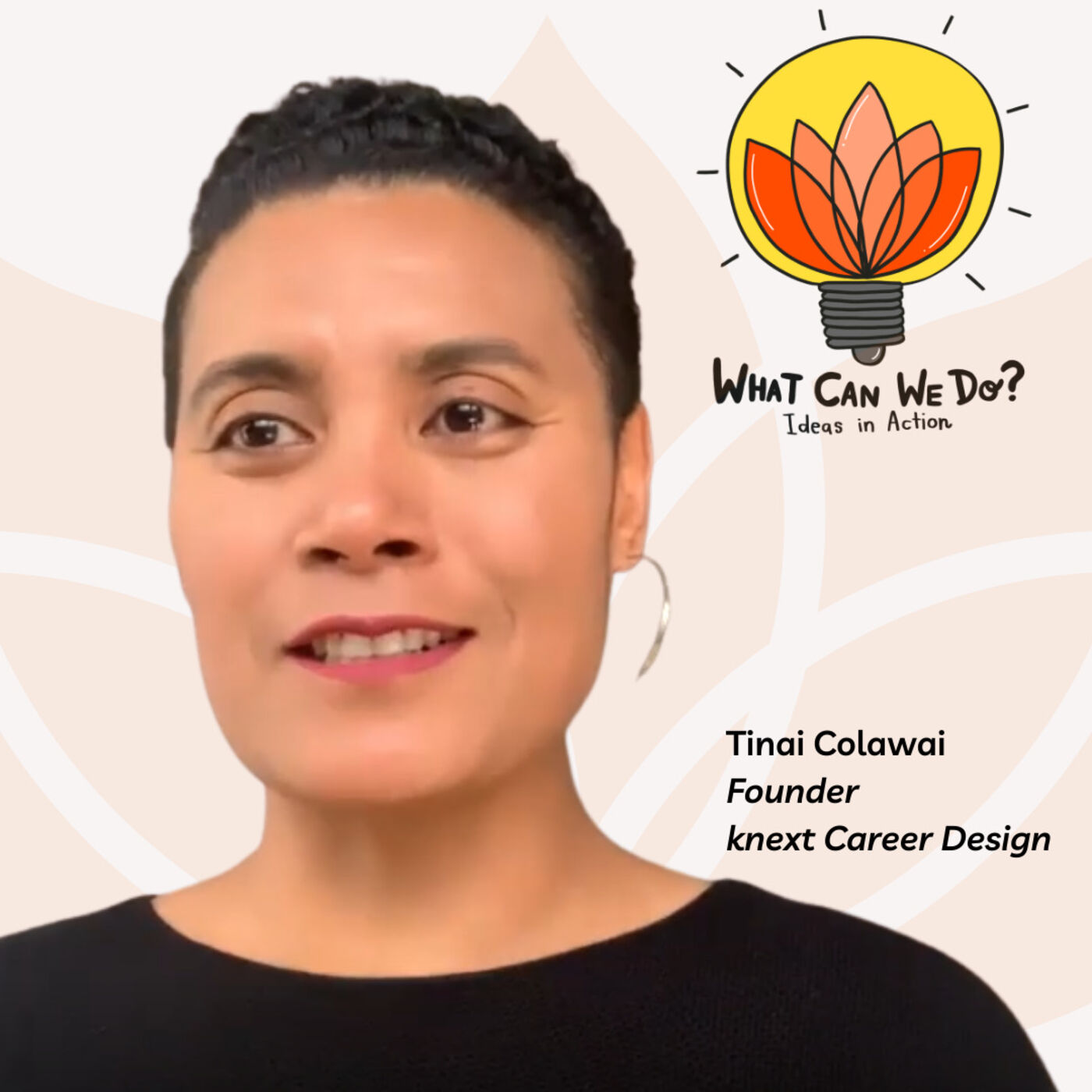 cover art for Career roadmaps for individuals who face barriers to long-term success - Tinai Colawai, knext Career Design
