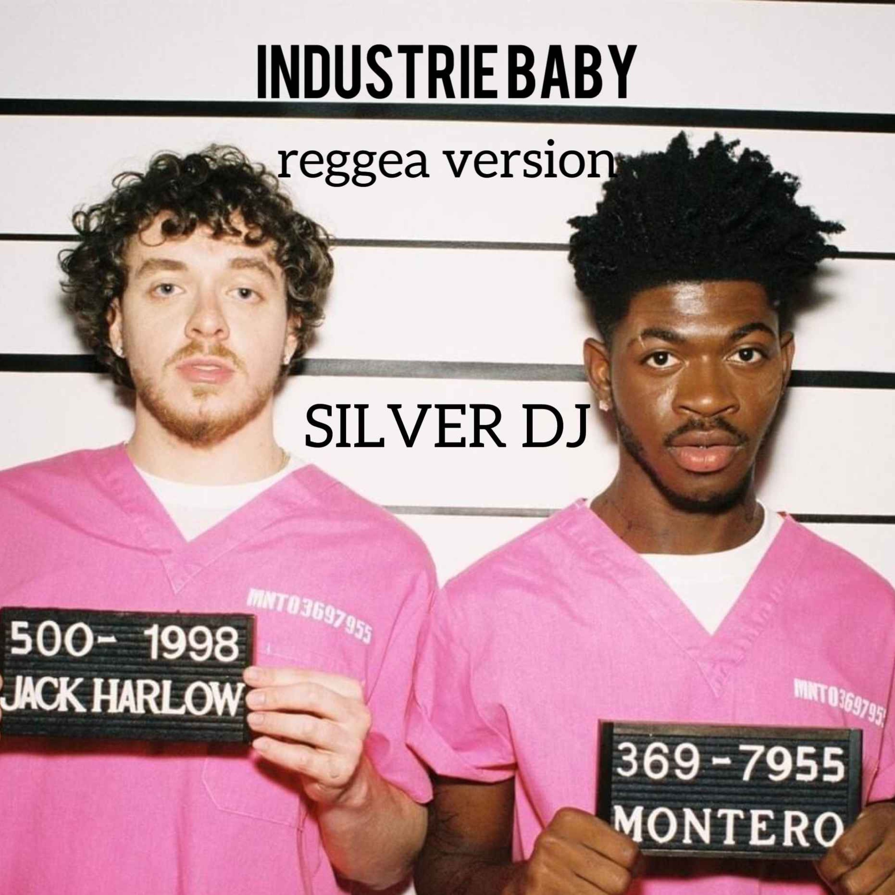 Lil Nas x industry baby Reggae Edit SILVER DJ ( DJ Mix ) episode artwork