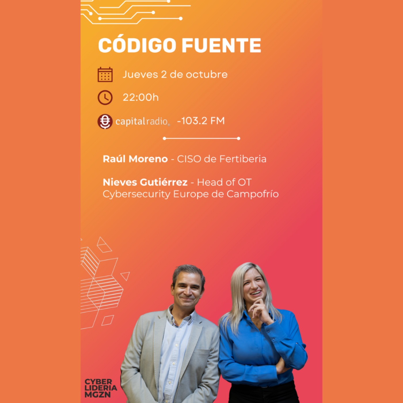 Código Fuente #47 Raúl Moreno - Fertiberia & Nieves Gutierrez - Campofrío