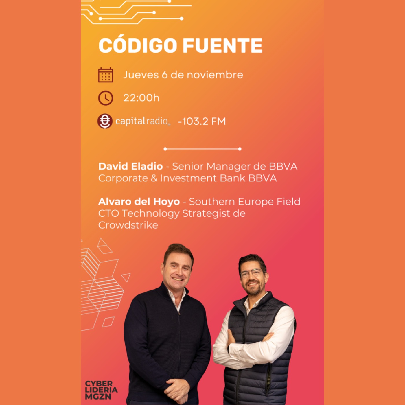 Código Fuente #51 – David Eladio García Ontañón - BBVA CIB & Álvaro del Hoyo - CrowdStrike