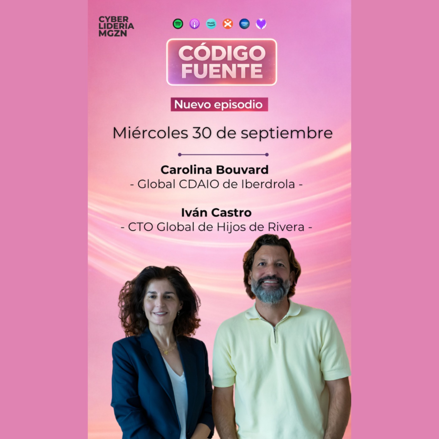 Código Fuente #84 Carolina Bouvard - Iberdrola & Ivan Castro - Hijos de Rivera