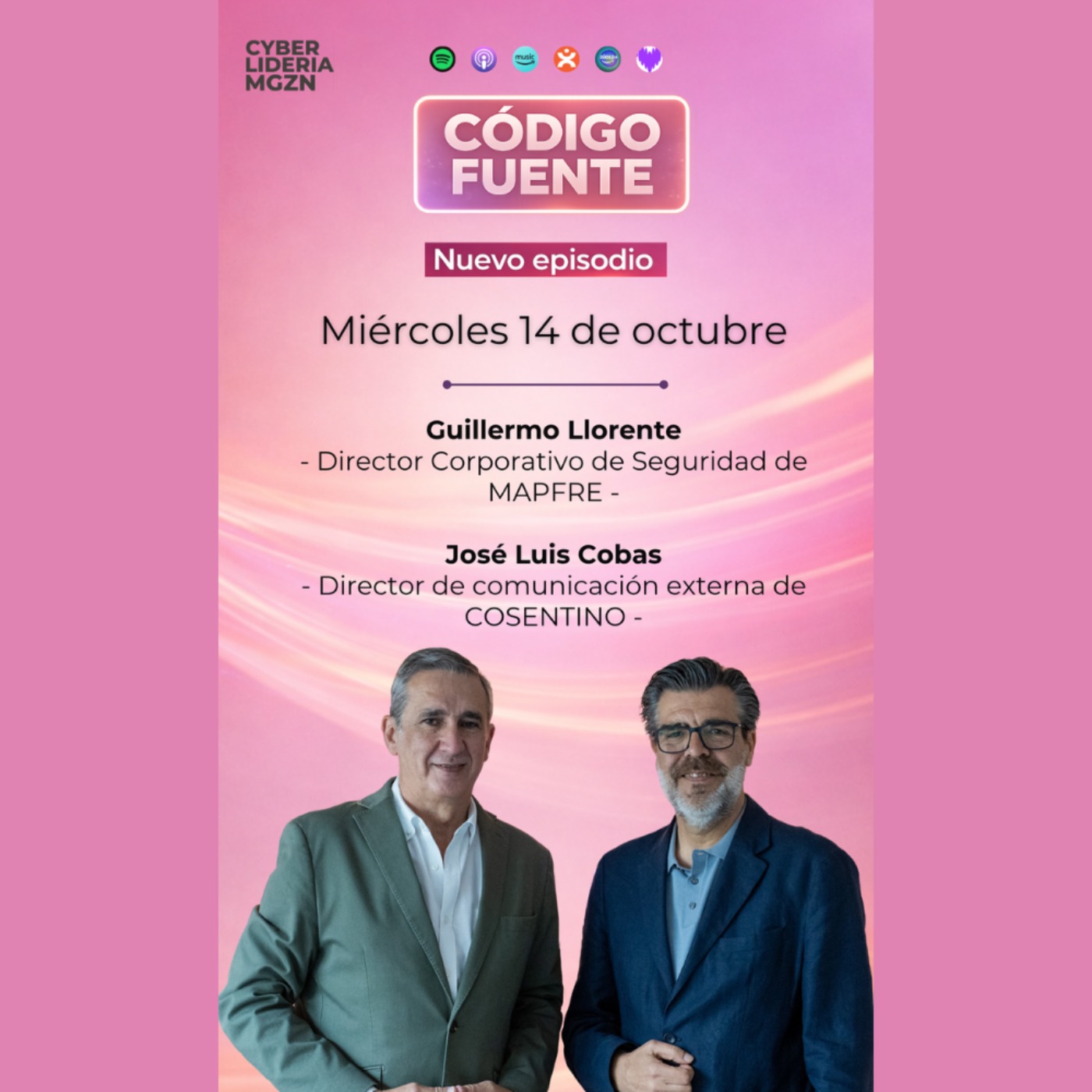 Código Fuente #86 Guillermo Llorente - Mapfre & Jose Luis Cobas - Cosentino