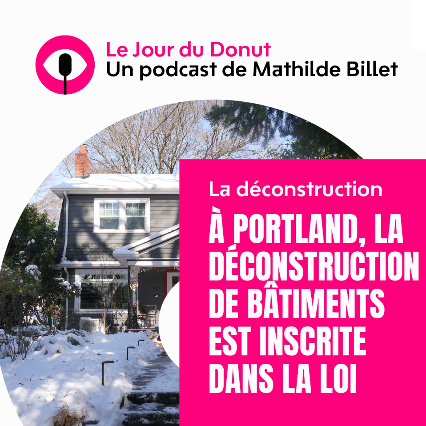 Épisode 4 • La déconstruction