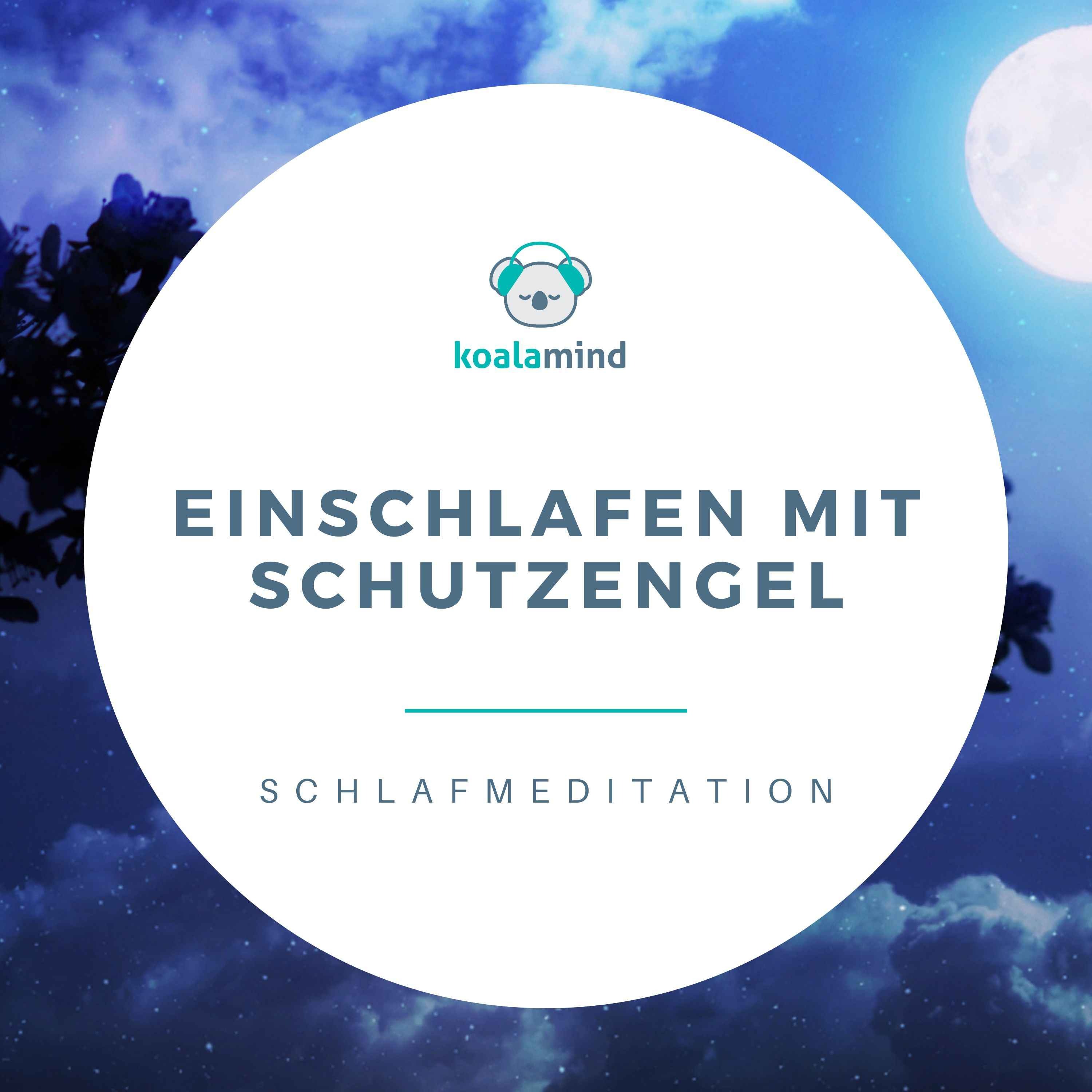 cover art for Schlafmeditation: Einschlafen mit Schutzengel