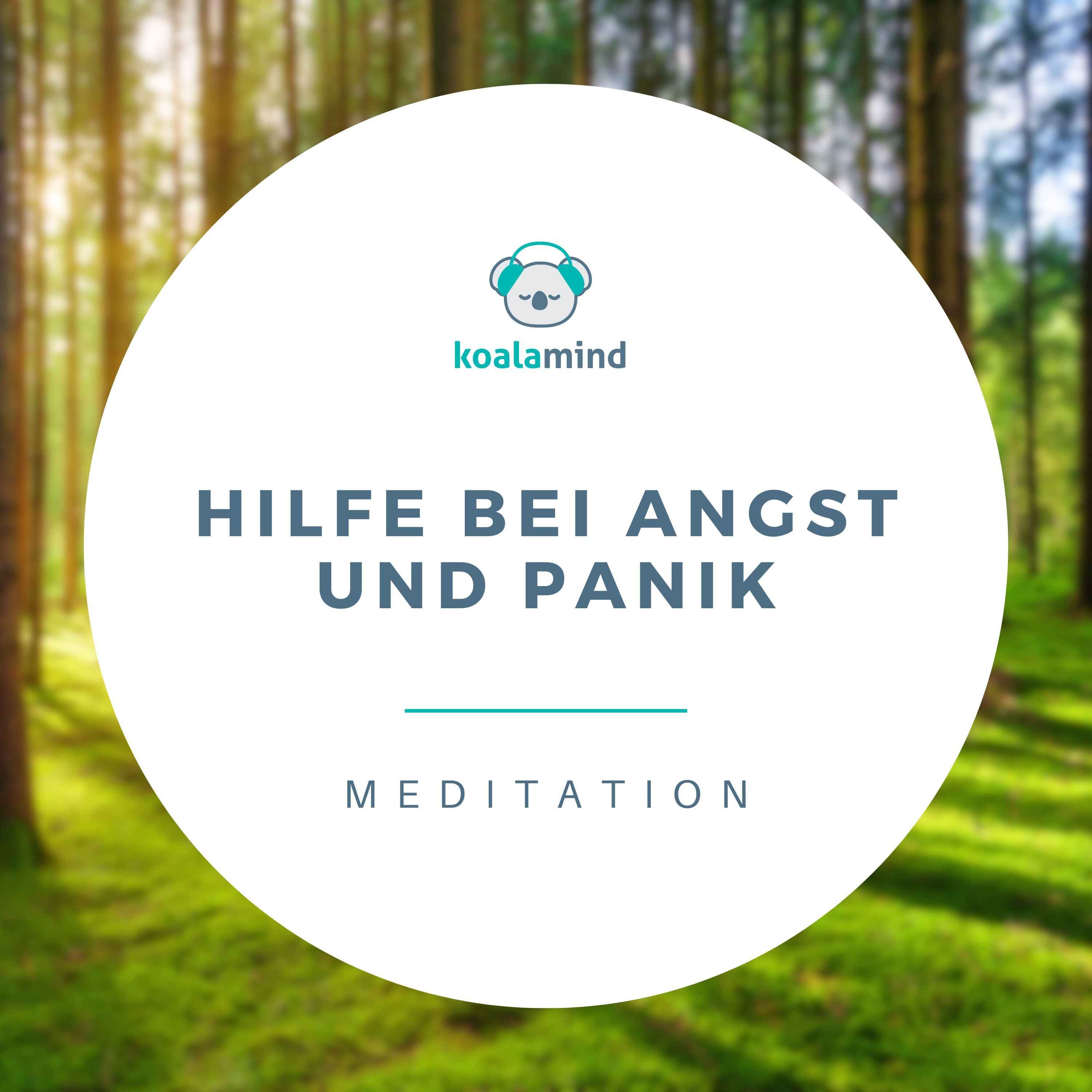 Meditation: Hilfe bei Angst und Panik