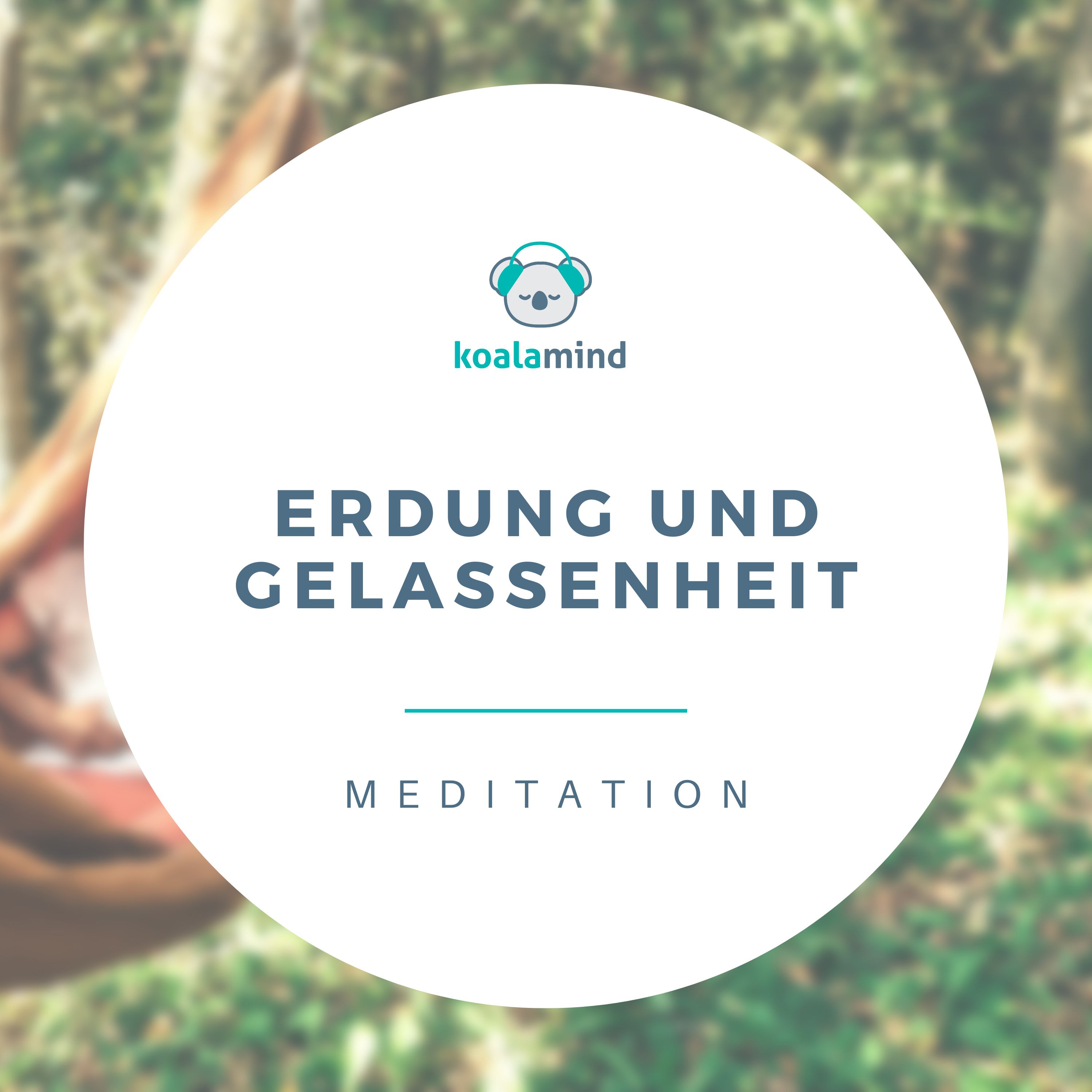 cover art for Meditation: Erdung und Gelassenheit