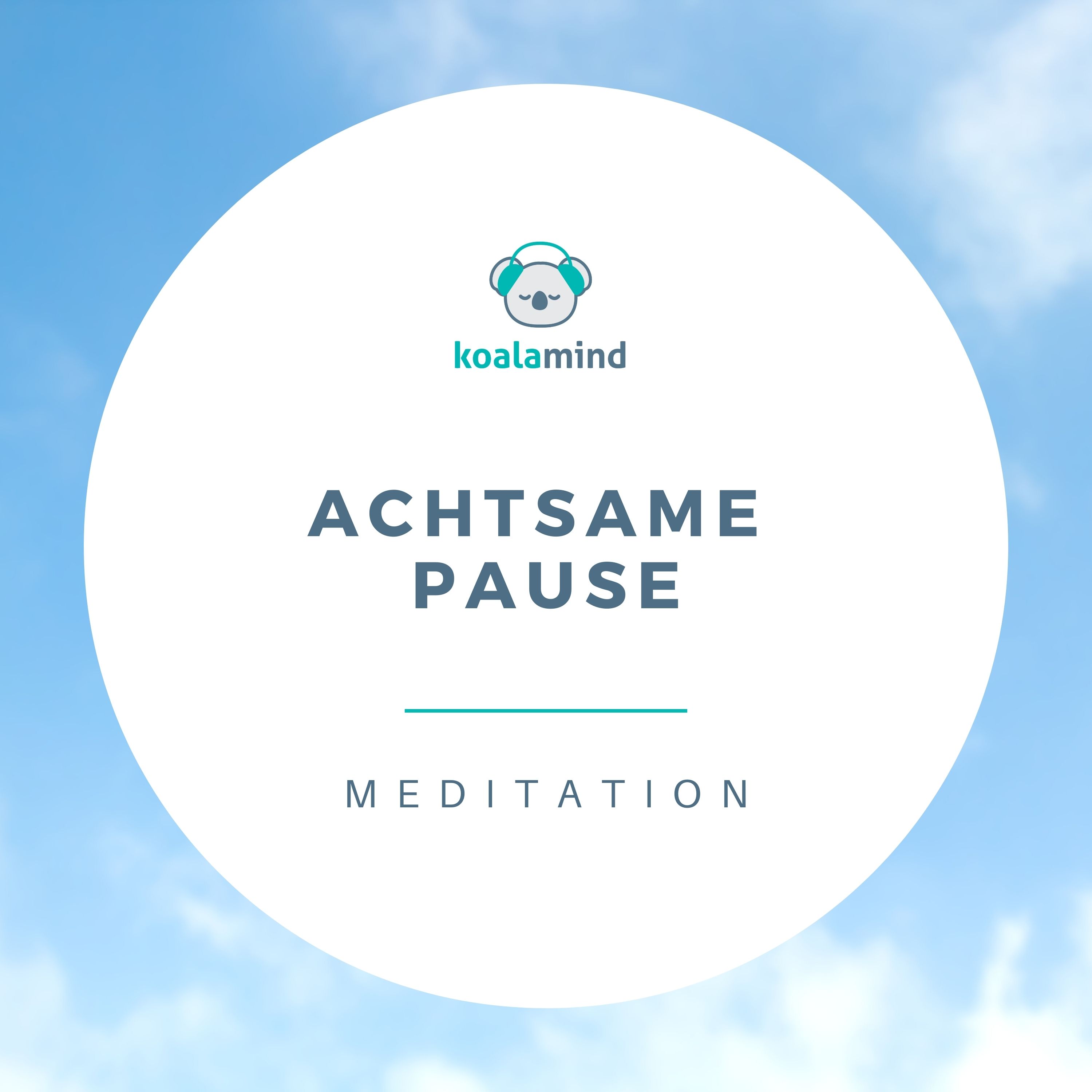 Meditation: Achtsame Pause