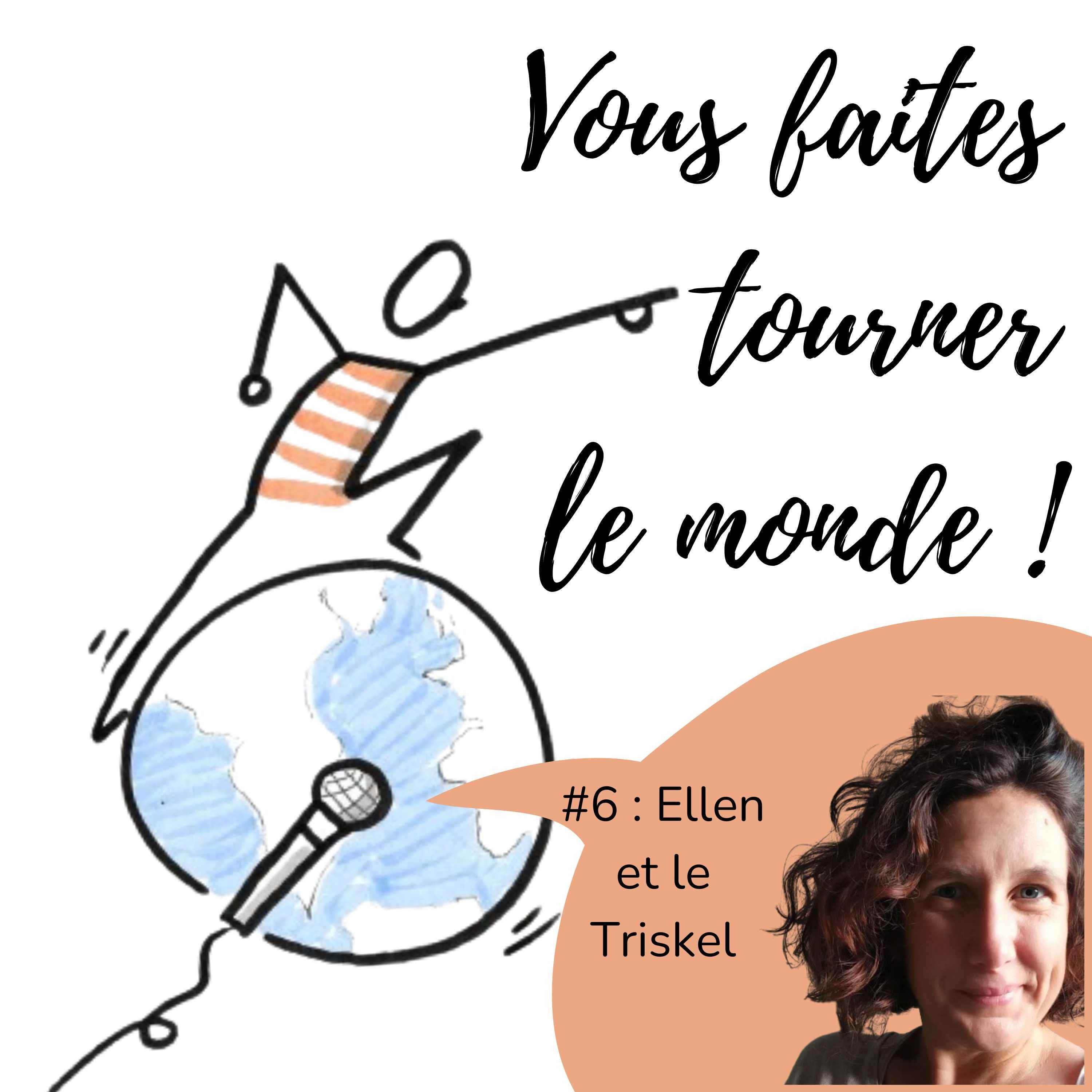 Vous faites tourner le monde !