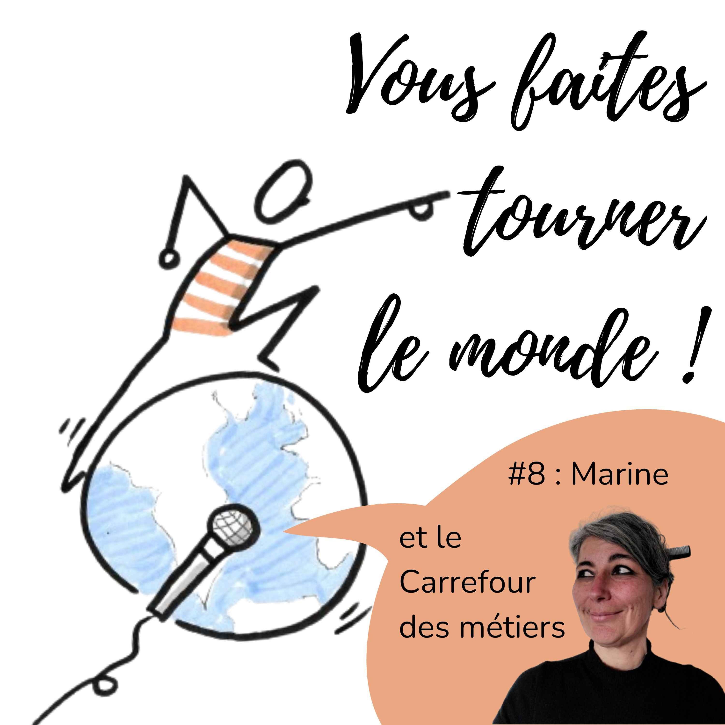 Vous faites tourner le monde !