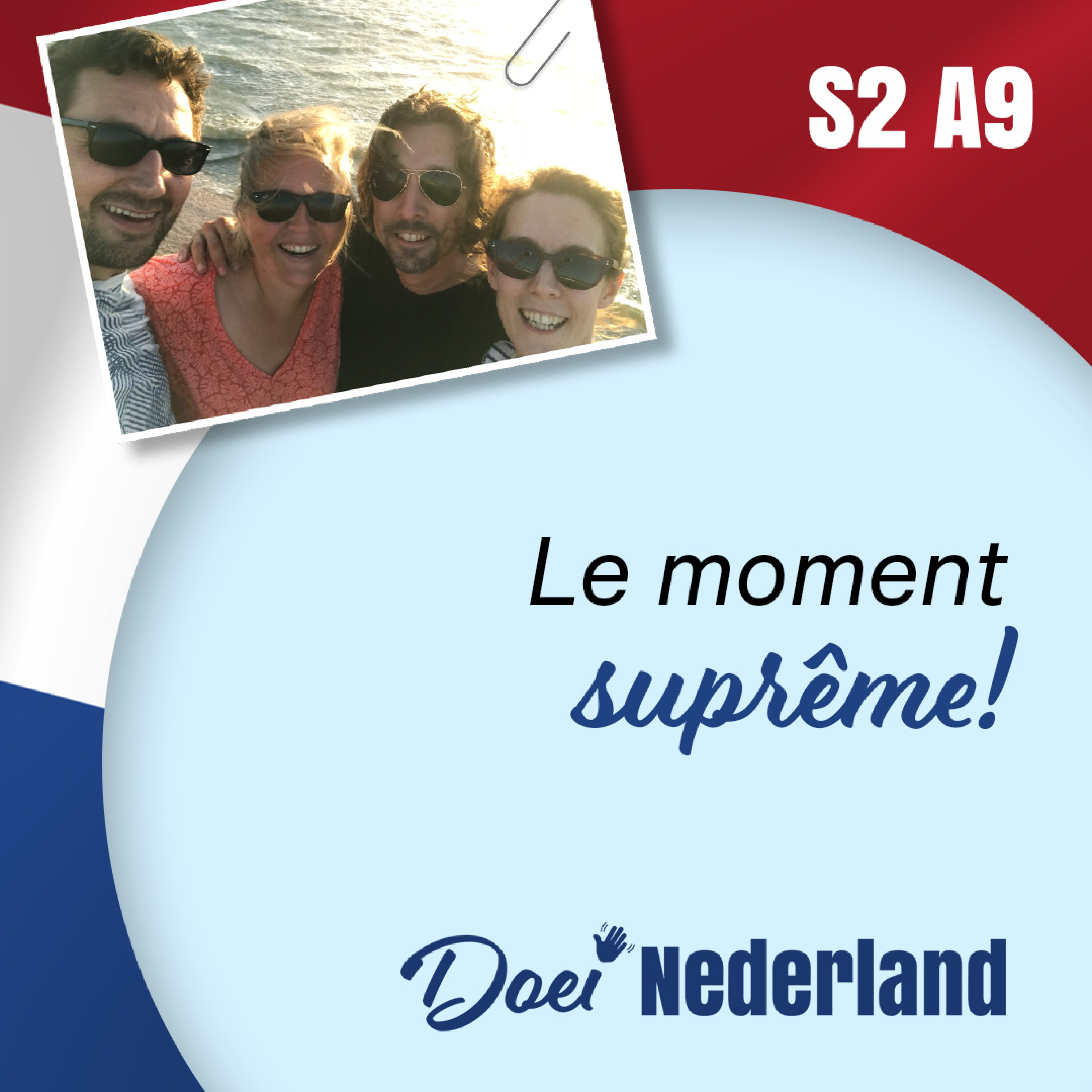 S2A9: Le moment suprême