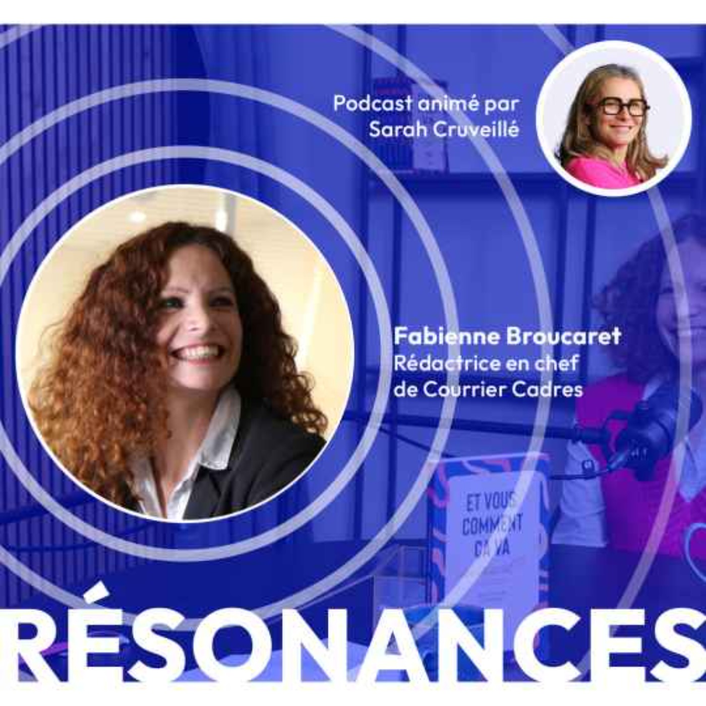 Xelya - Résonances, le podcast de l\'Expérience Collaborateur