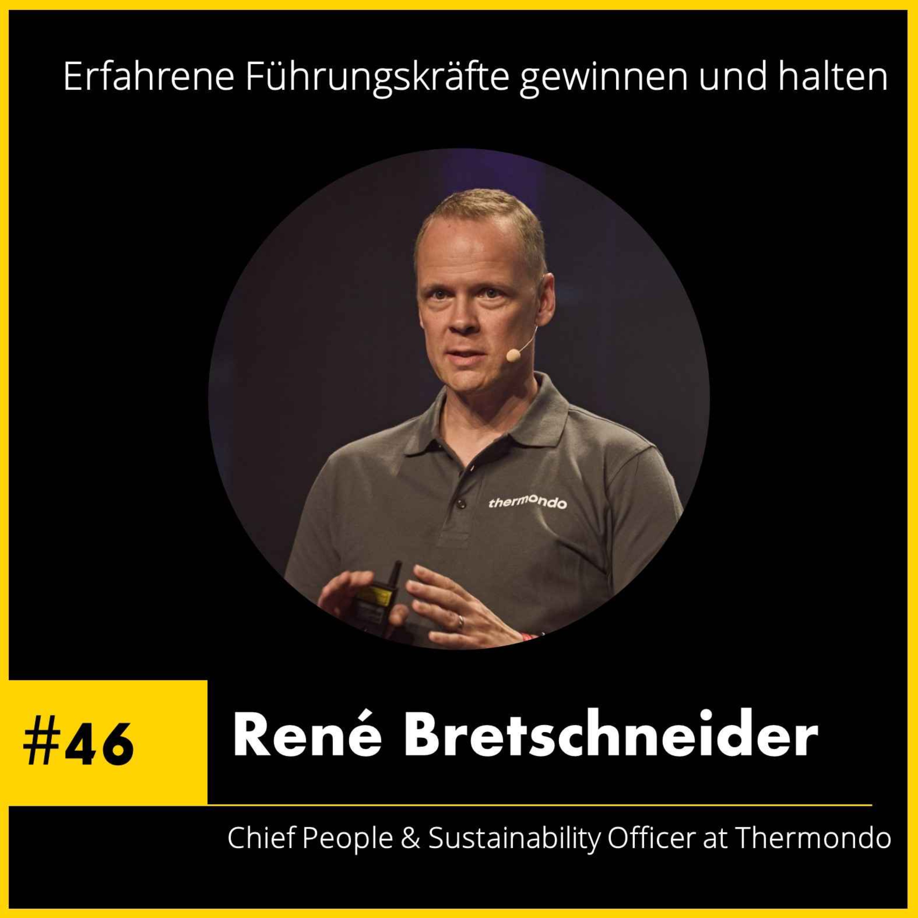cover art for #46 René Bretschneider - Chief People & Sustainability Officer at Thermondo - Führungskräfte gewinnen und halten