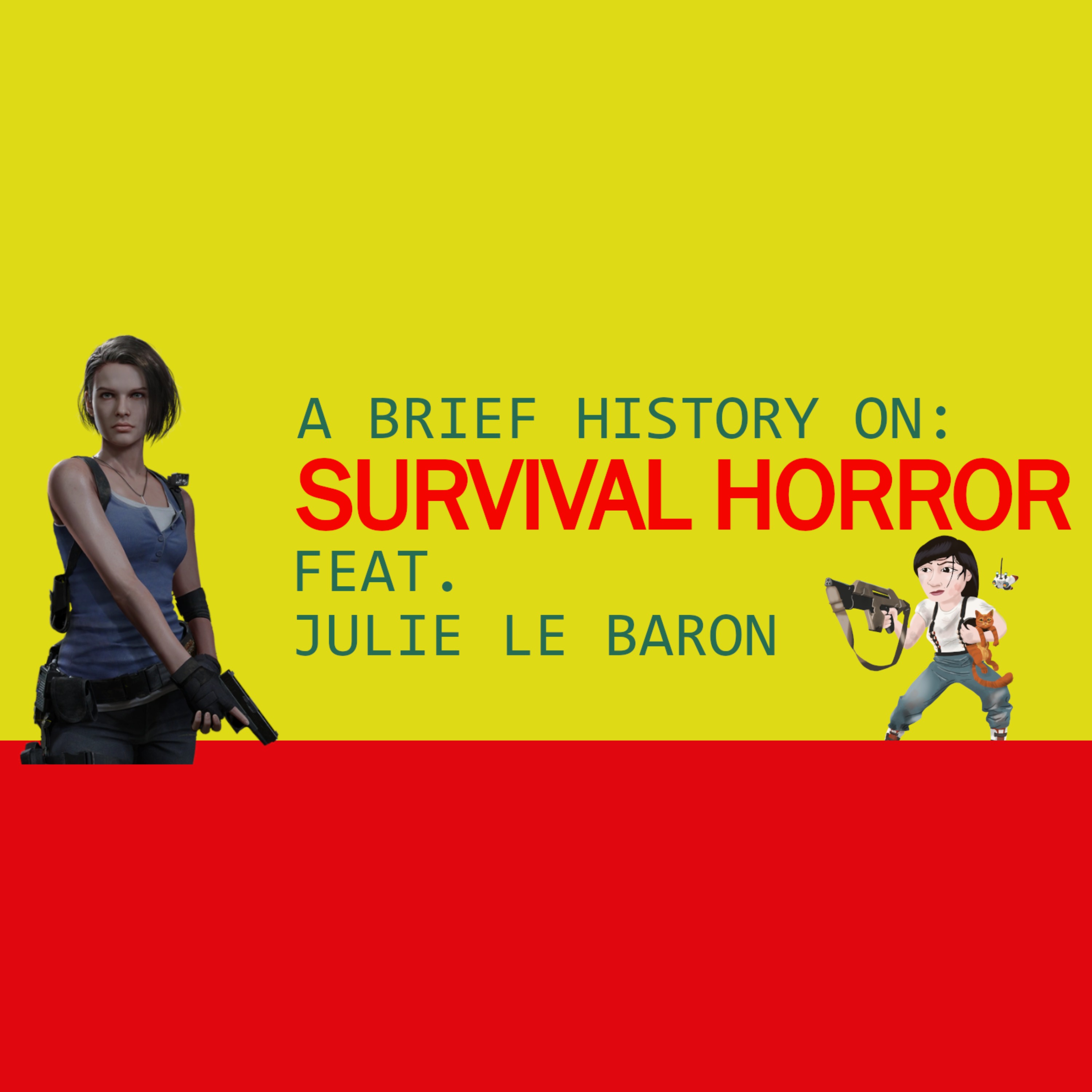 ITT %233 : l’histoire des Survival Horror avec Julie Le Baron (Ellen Replay)