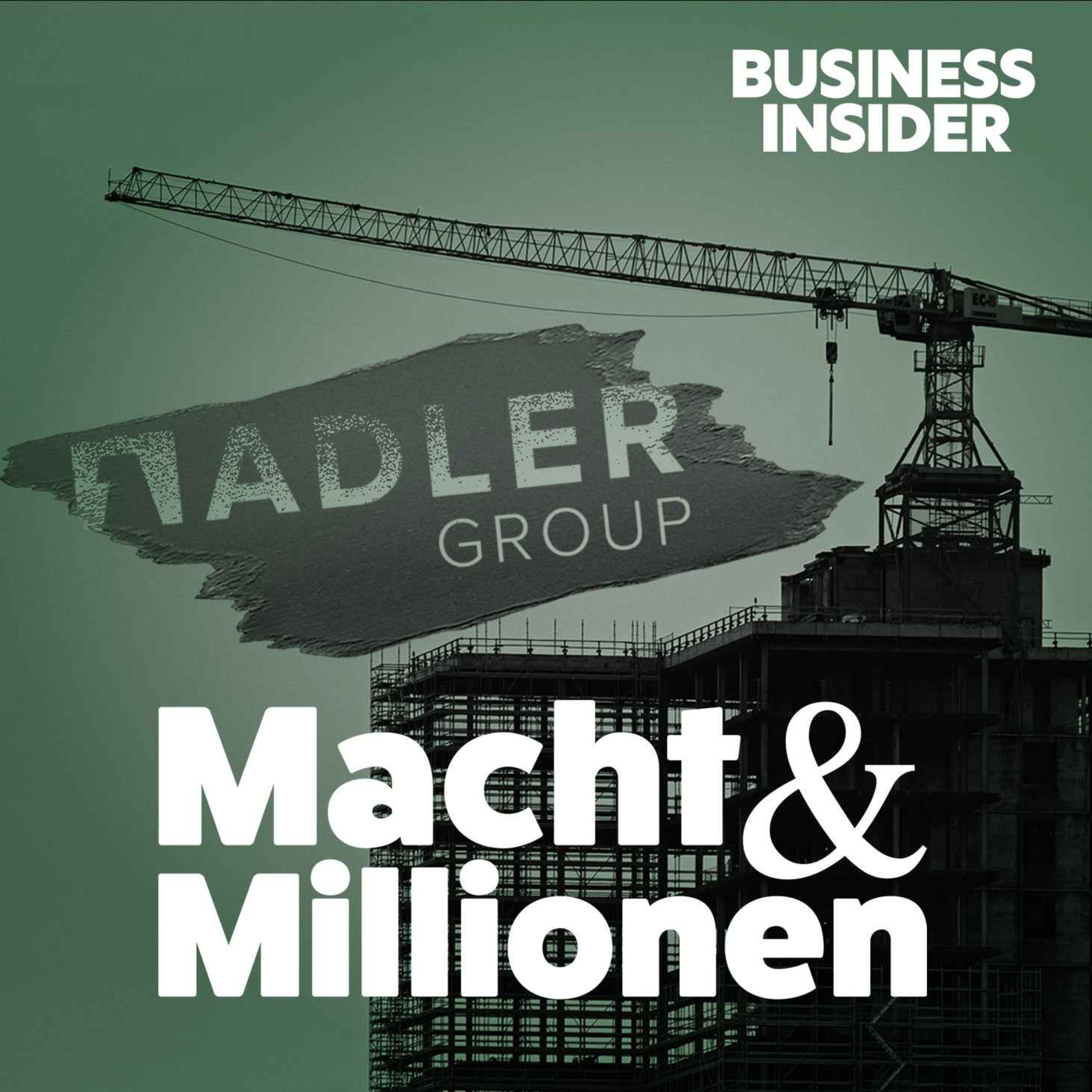 #97 Adler Group: Der Absturz eines Immobilienriesen