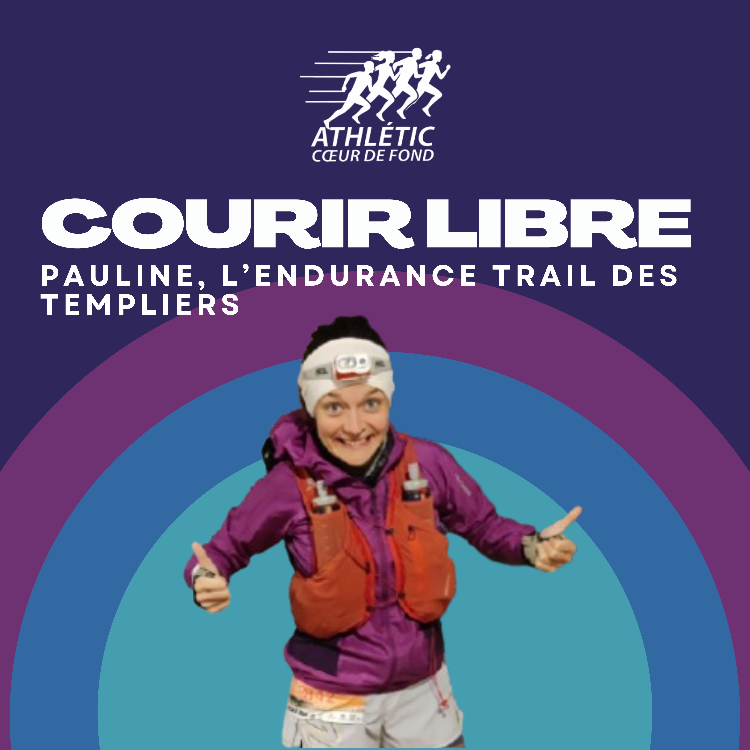 Pauline et l'Endurance trail des Templiers episode artwork